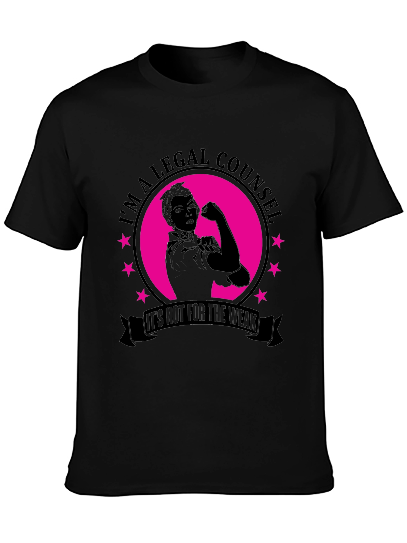 Im A Legal Counsel T-Shirt - Strong Woman Design