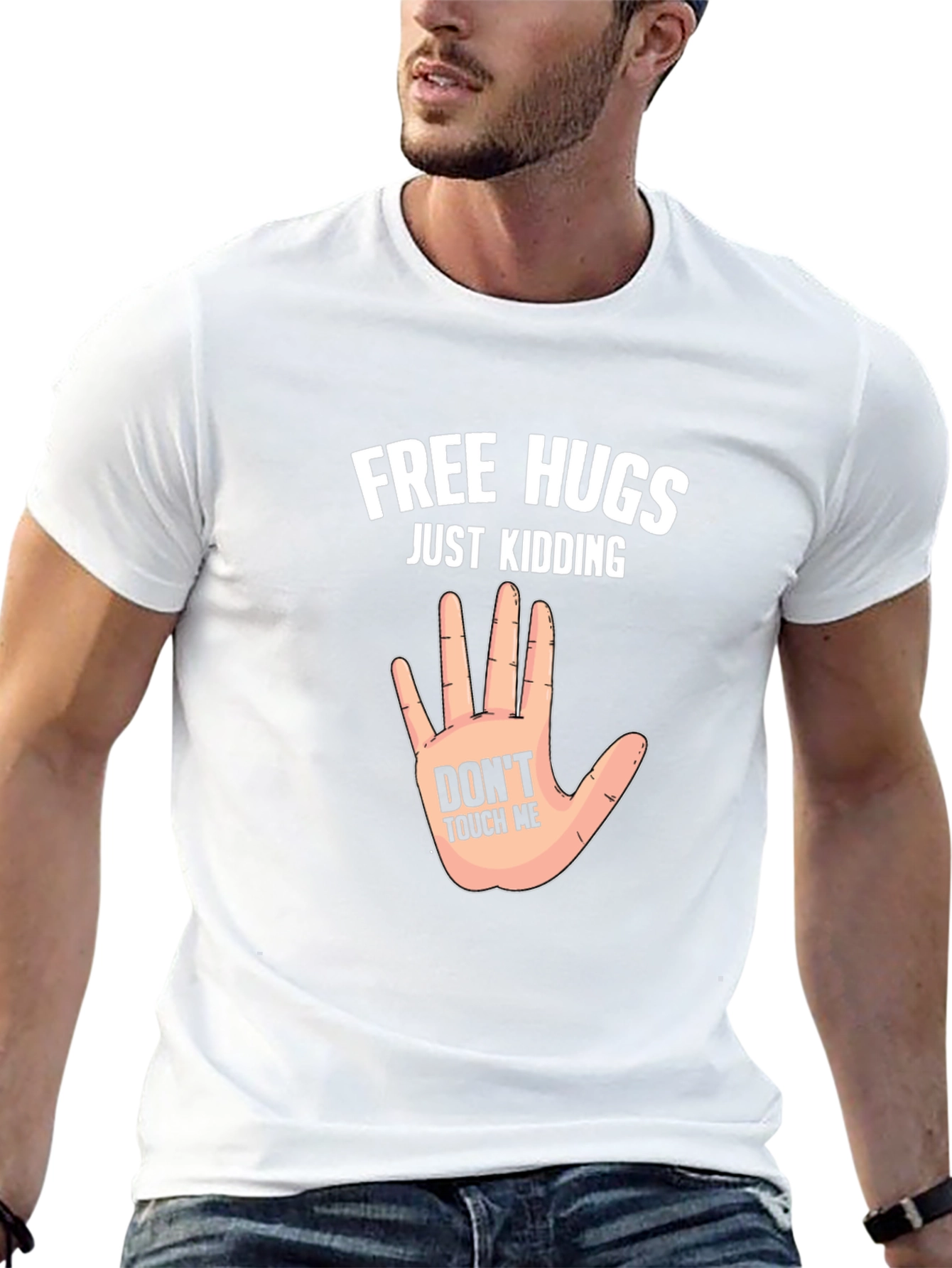 Funny Free Hugs Just Kidding Graphic Tee