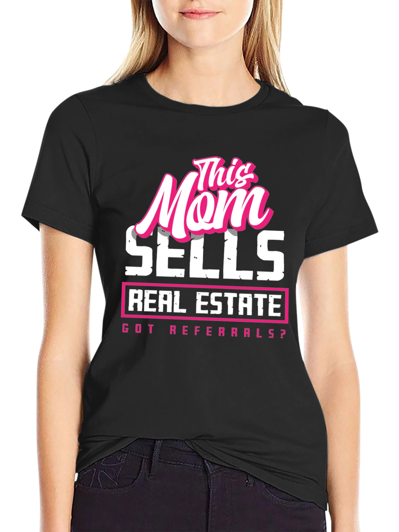 This Mom Sells Real Estate T-Shirt