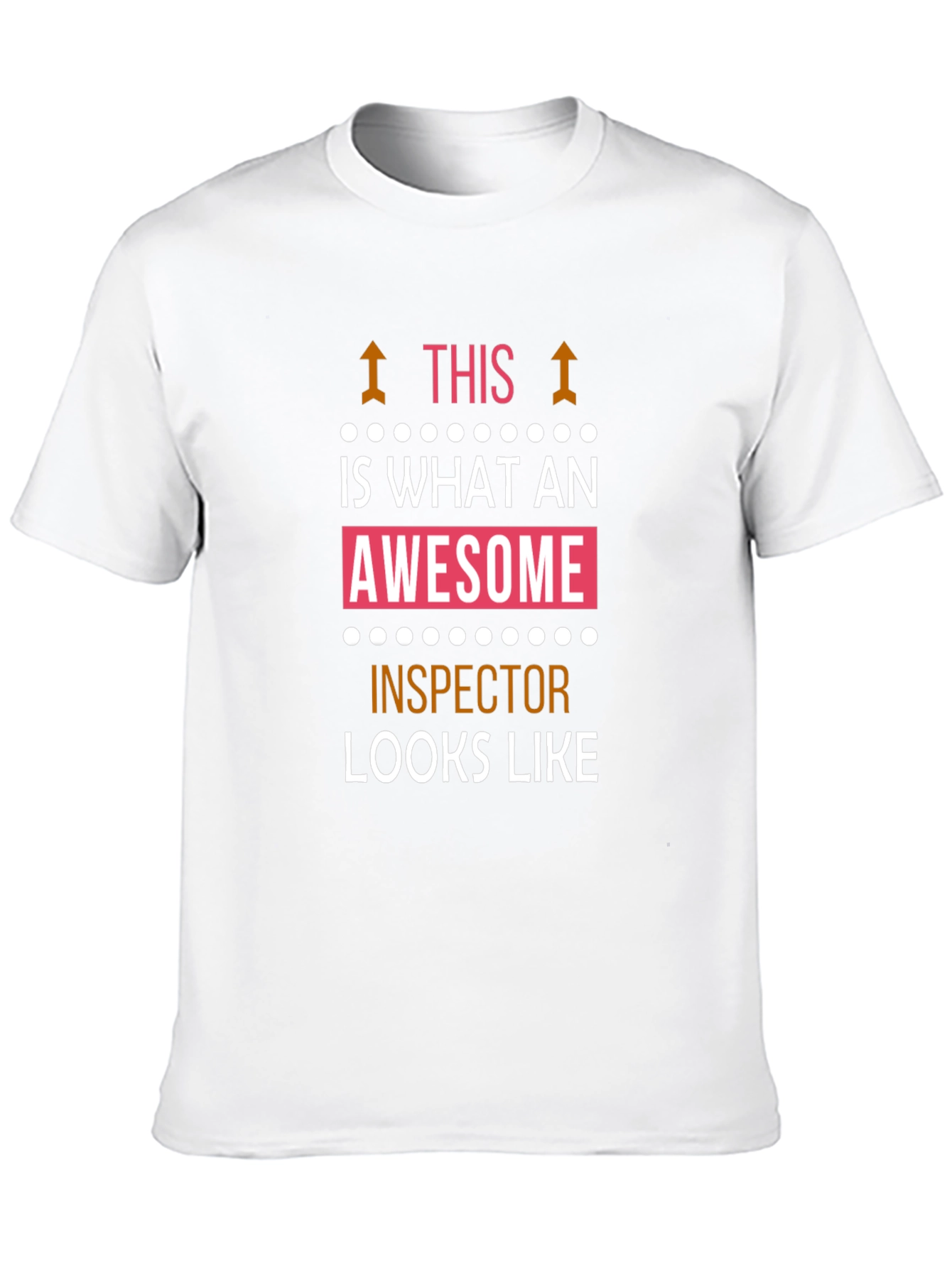 Awesome Inspector T-Shirt - Funny Job Pride Tee