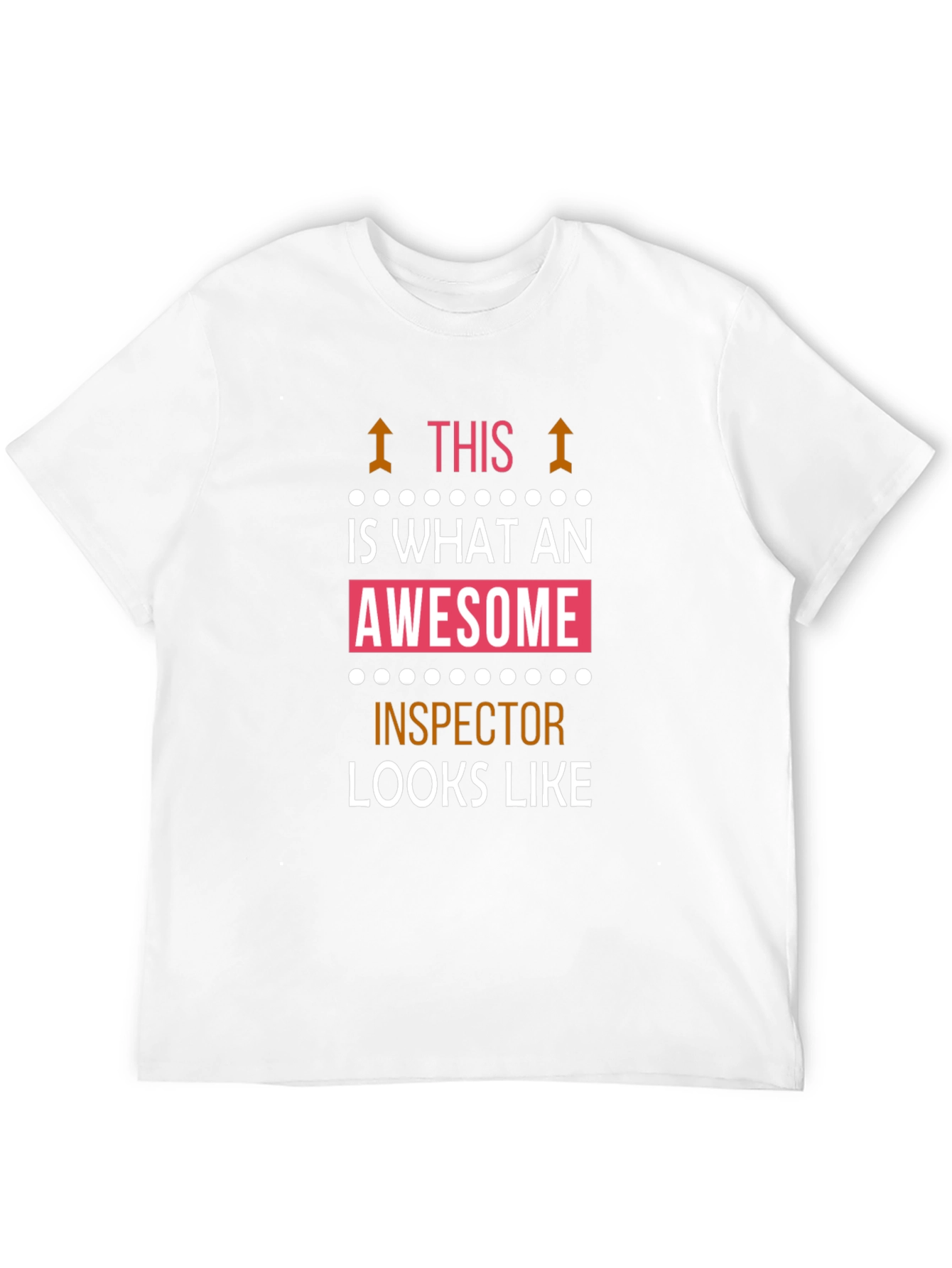 Awesome Inspector T-Shirt - Funny Job Pride Tee