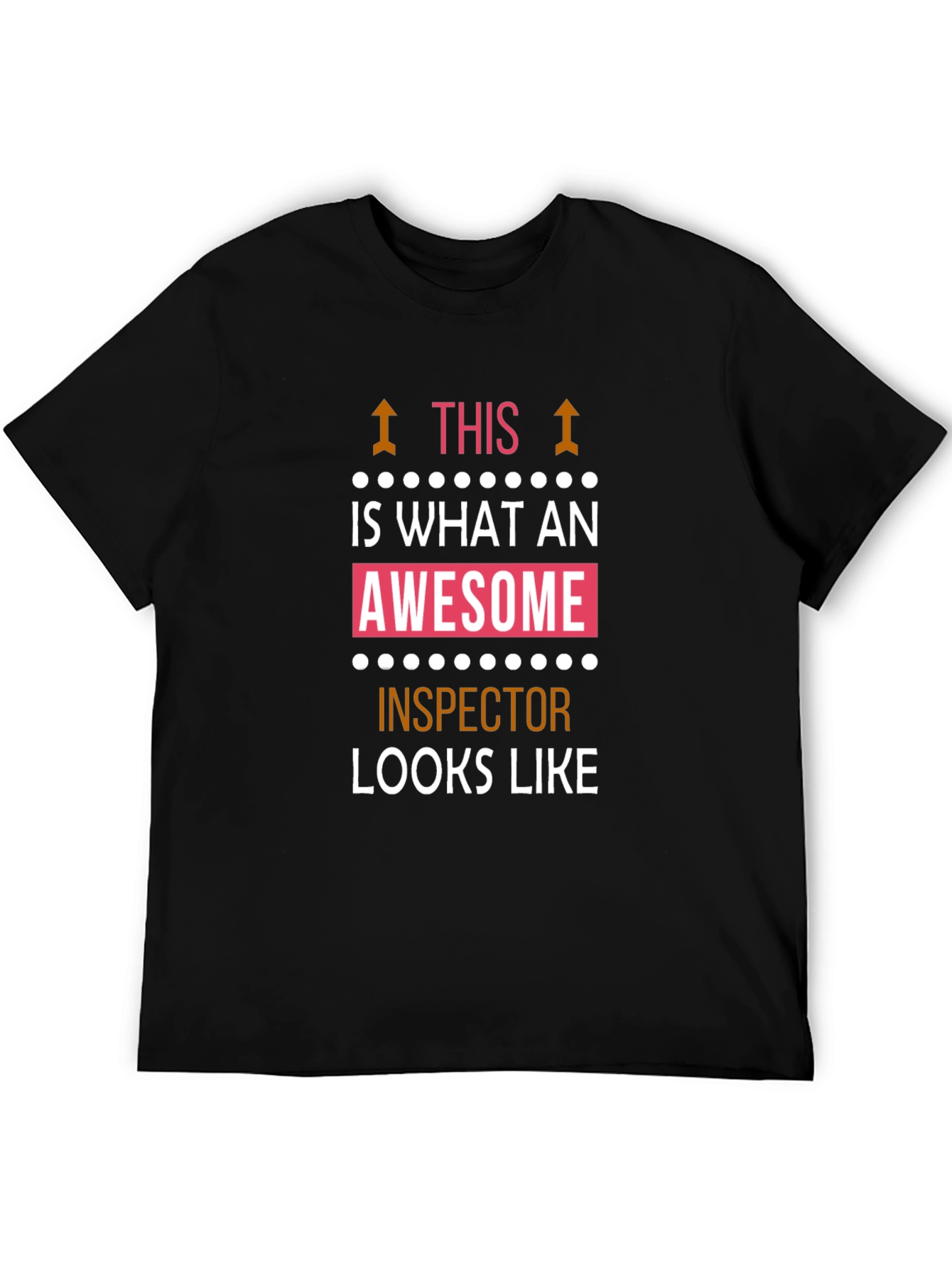 Awesome Inspector T-Shirt - Funny Job Pride Tee