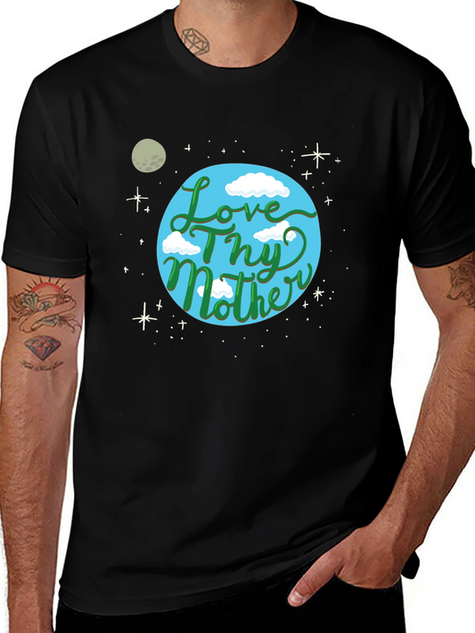 Love Thy Mother Earth Graphic T-Shirt