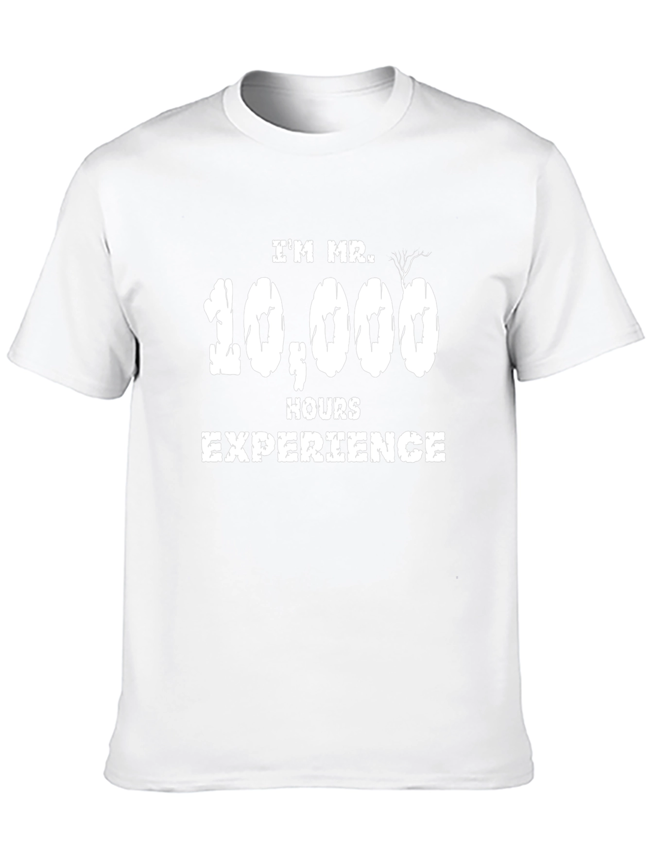 Mr. 10000 Hours Experience T-Shirt