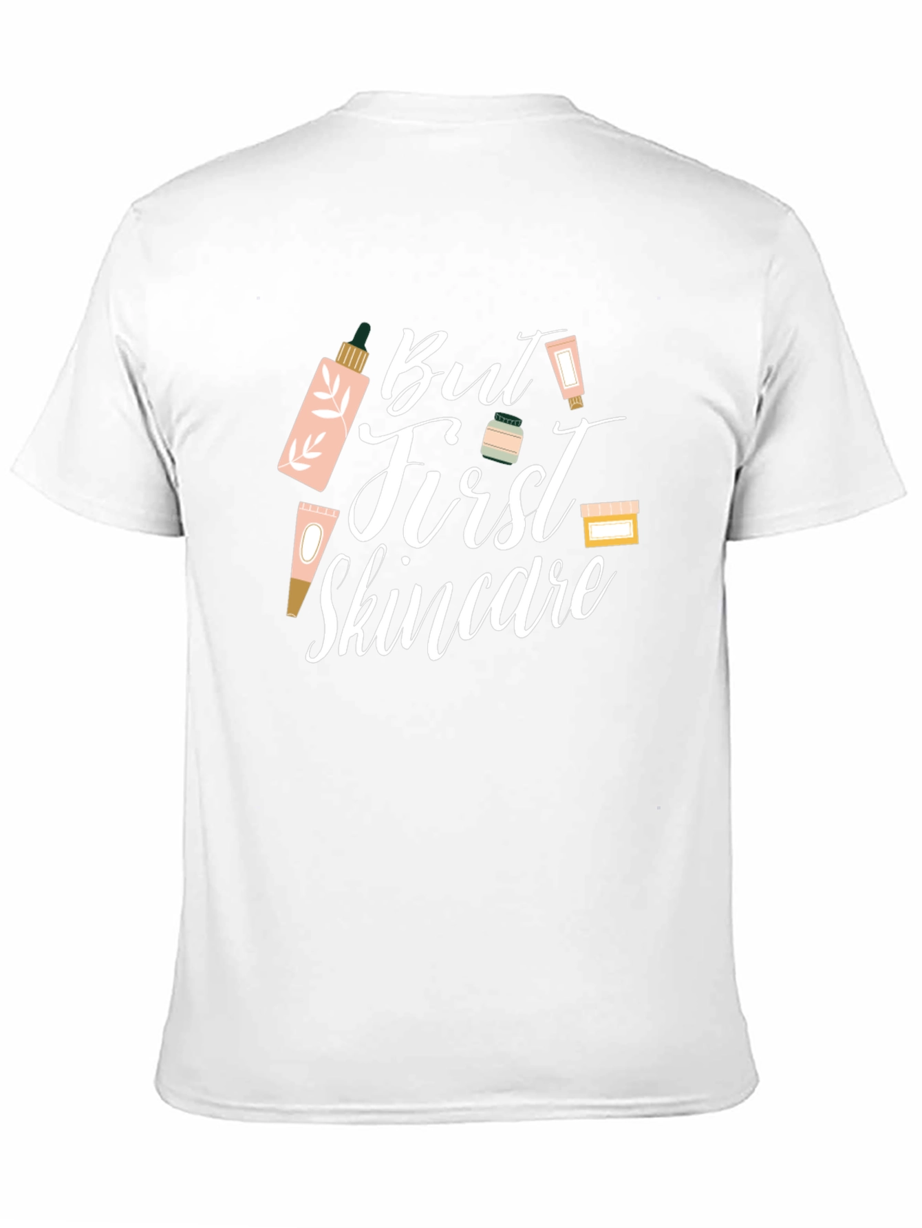 But First Skincare T-Shirt - Beauty Lover Tee