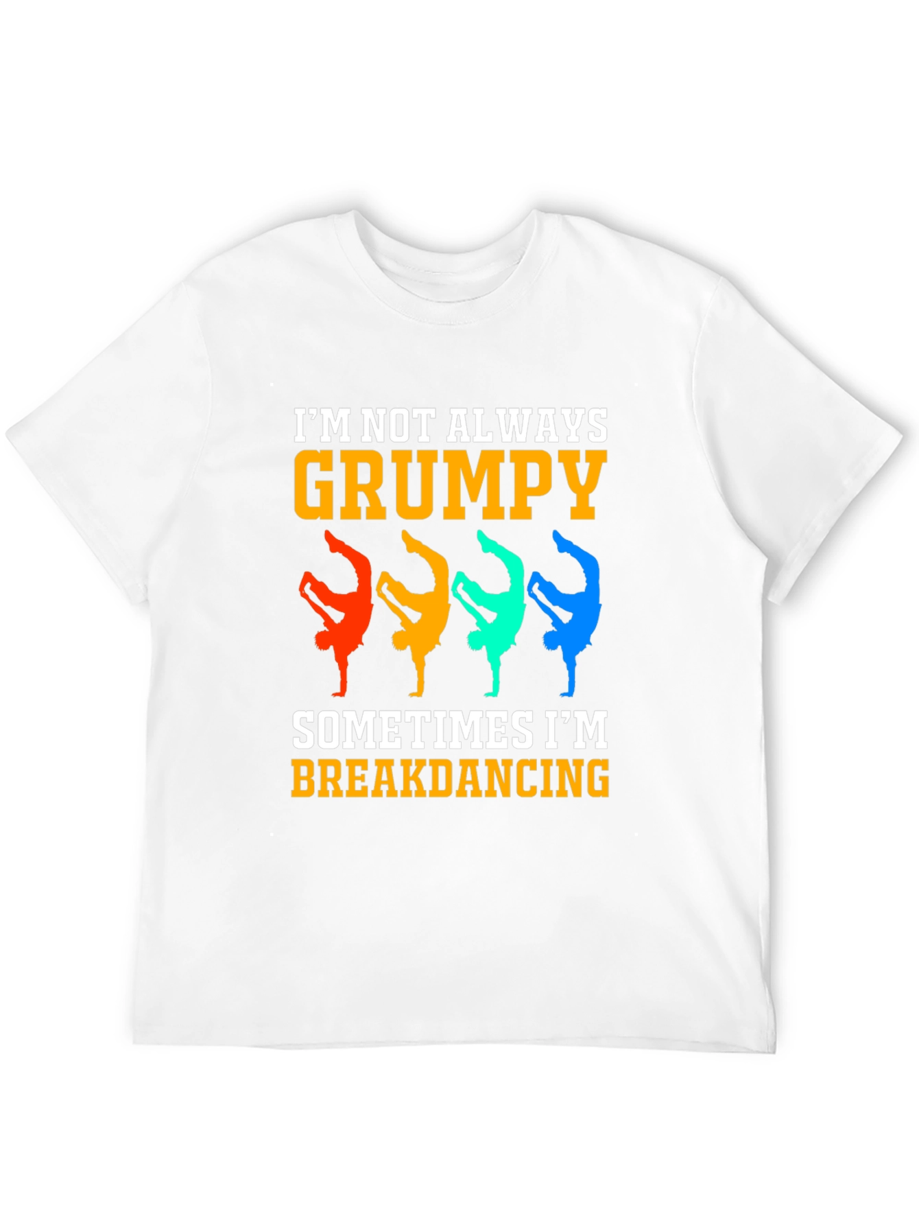 Grumpy Breakdancing Graphic Tee - Funny Mens T-Shirt