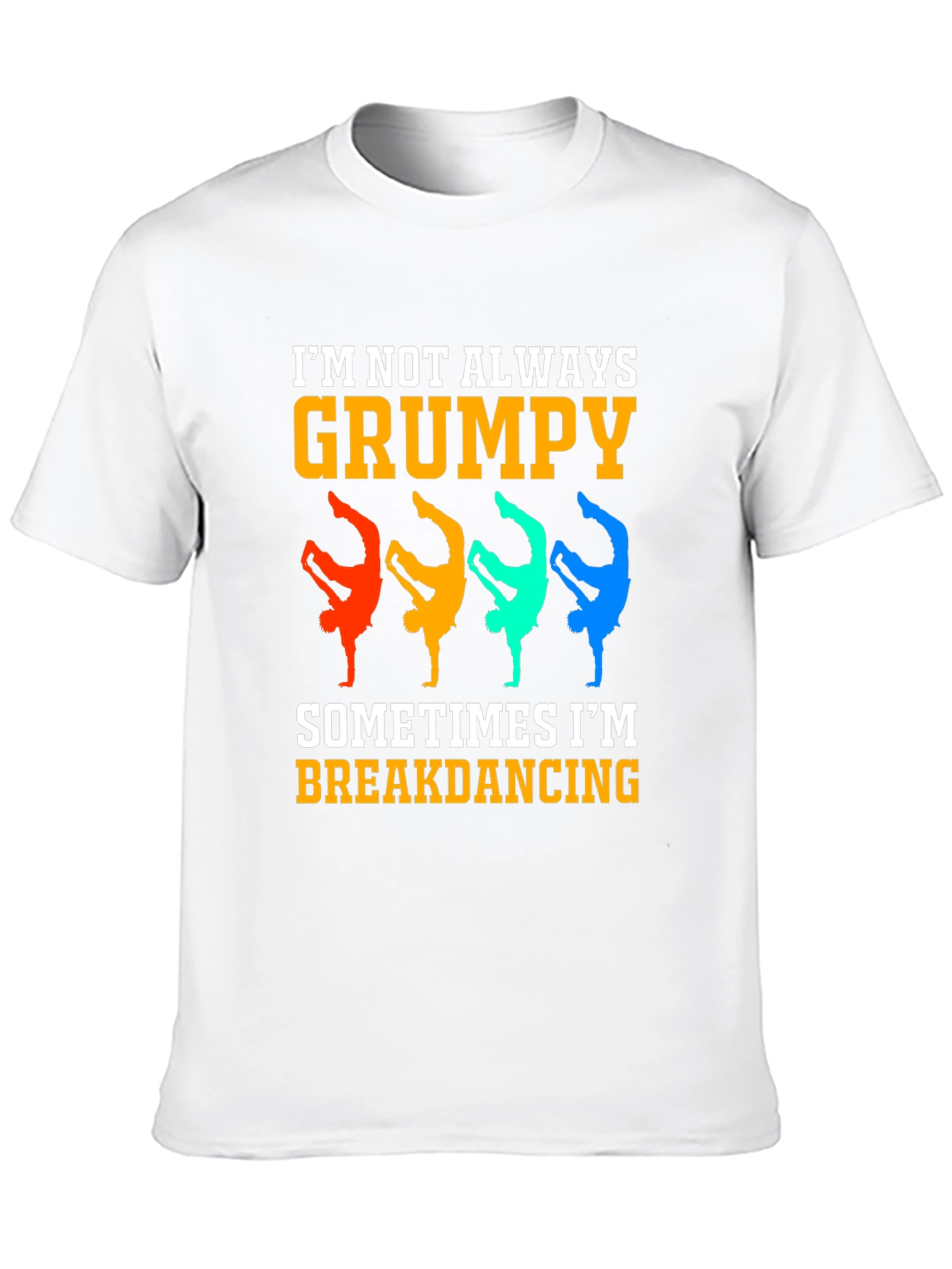 Grumpy Breakdancing Graphic Tee - Funny Mens T-Shirt