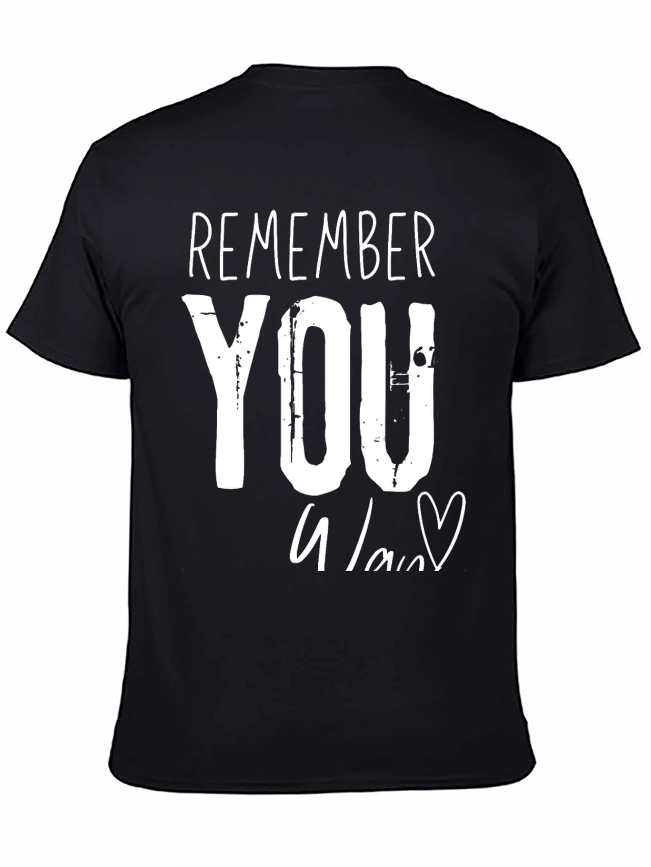 Remember You T-Shirt - Heart Graphic Tee