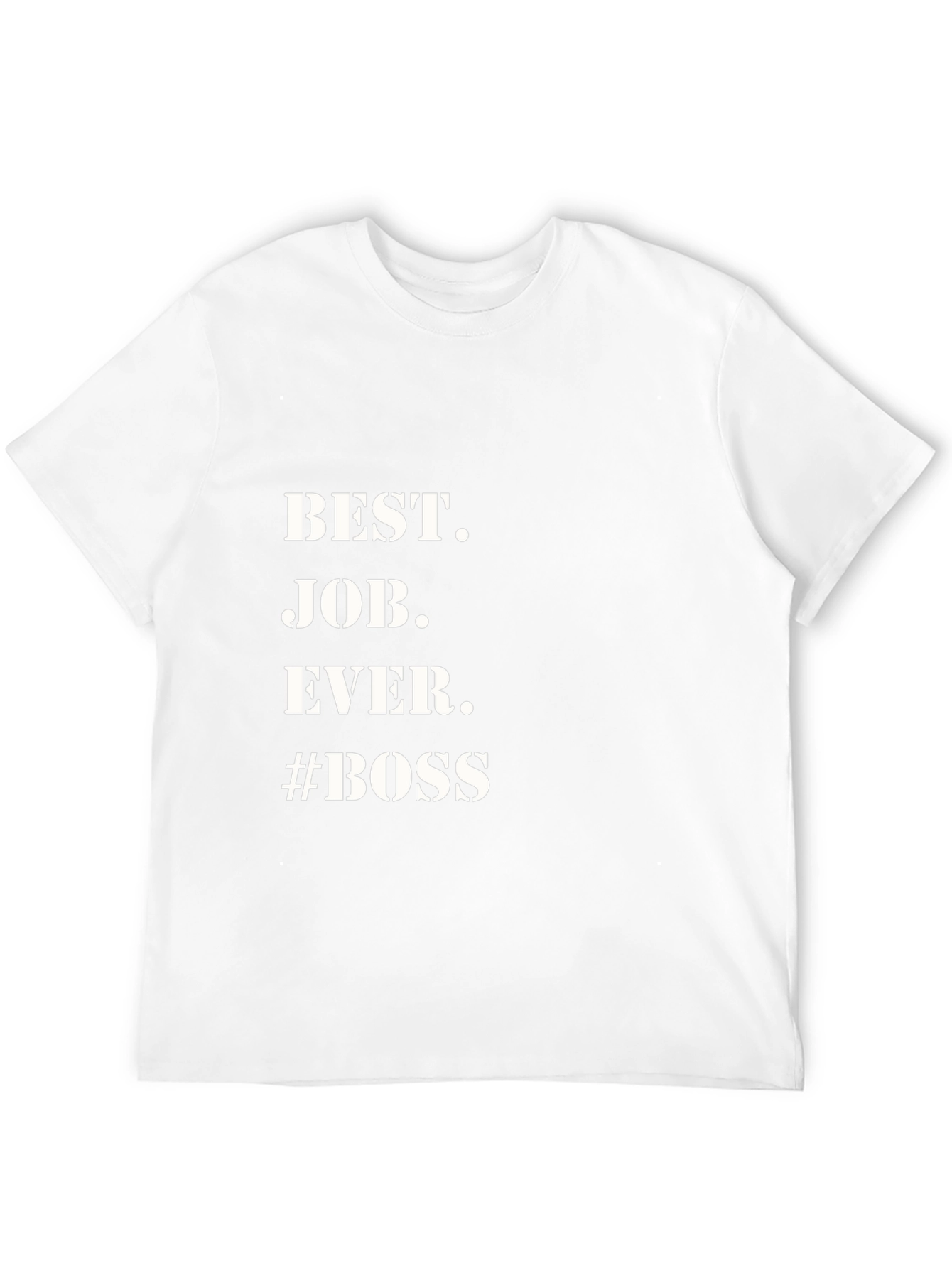 Best Job Ever #Boss Black Graphic Tee