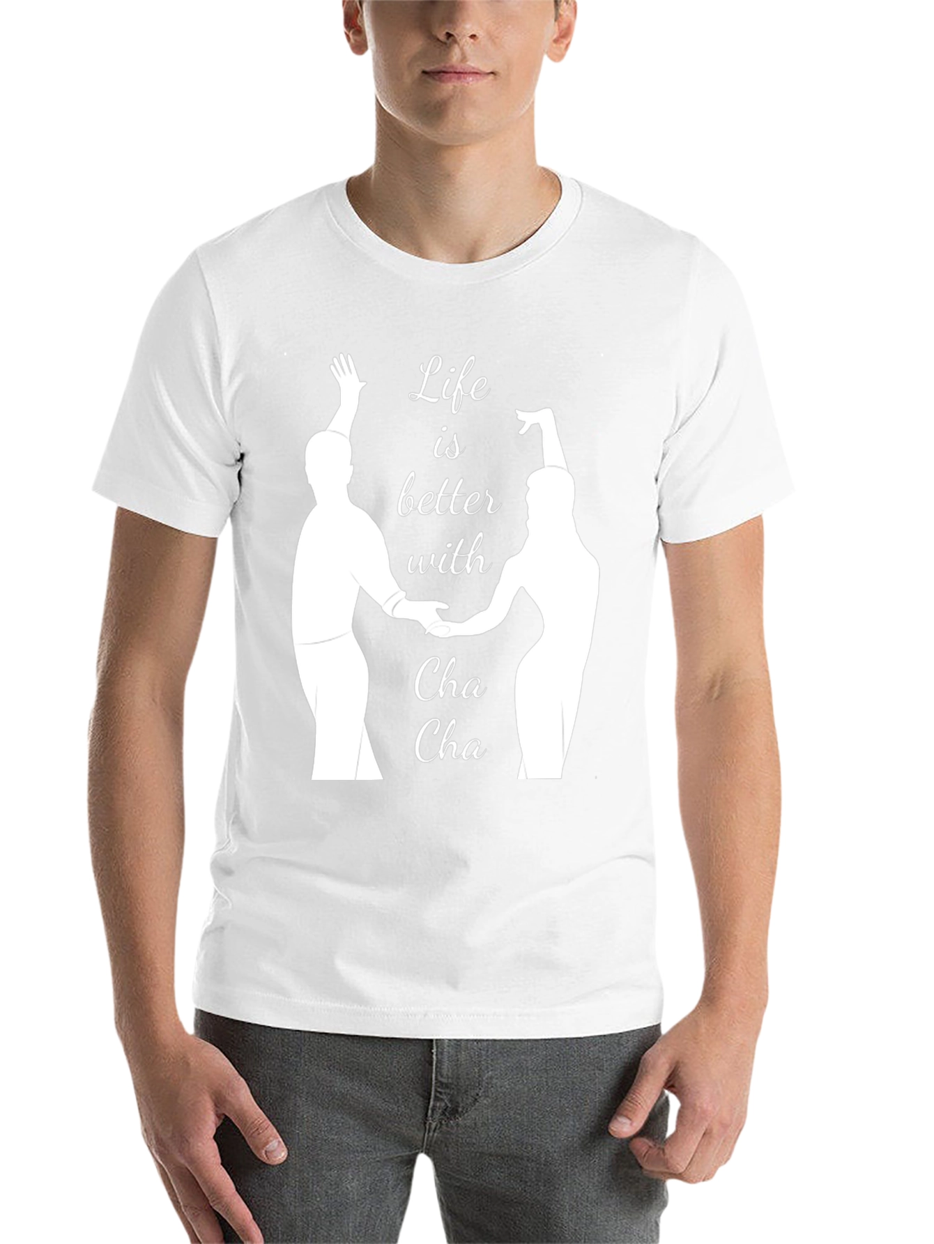 Life is Better with Cha Cha T-Shirt