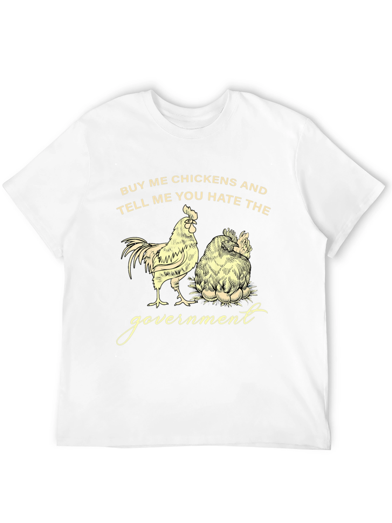 Buy Me Chickens Funny Graphic Tee
