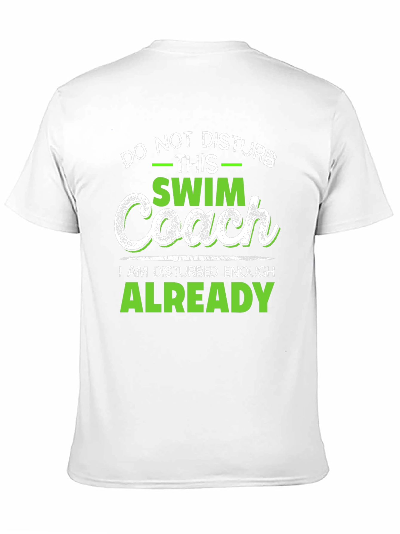 Swim Coach T-Shirt - Do Not Disturb