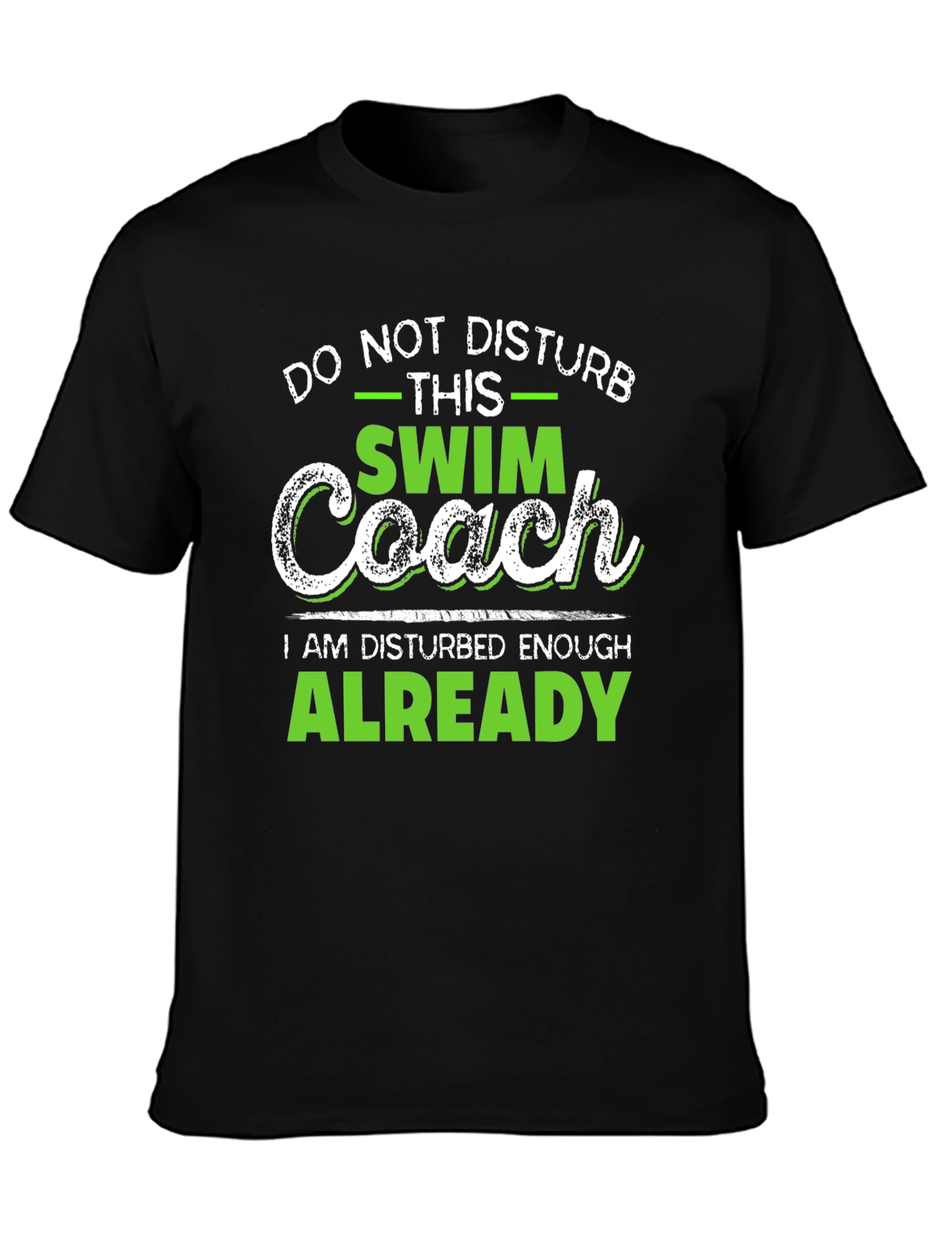 Swim Coach T-Shirt - Do Not Disturb