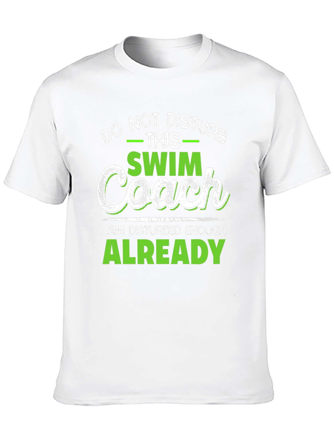 Swim Coach T-Shirt - Do Not Disturb