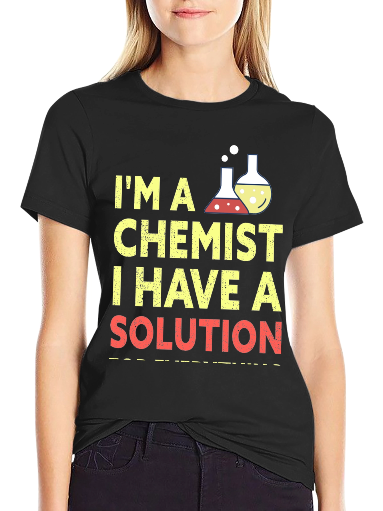 Chemist T-Shirt: I Have a Solution Funny Science Tee
