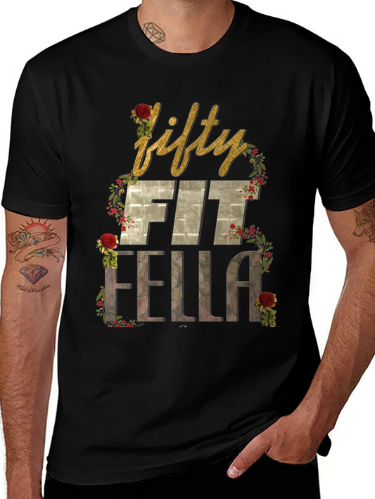 Fifty Fit Fella Graphic Tee - Birthday Gift