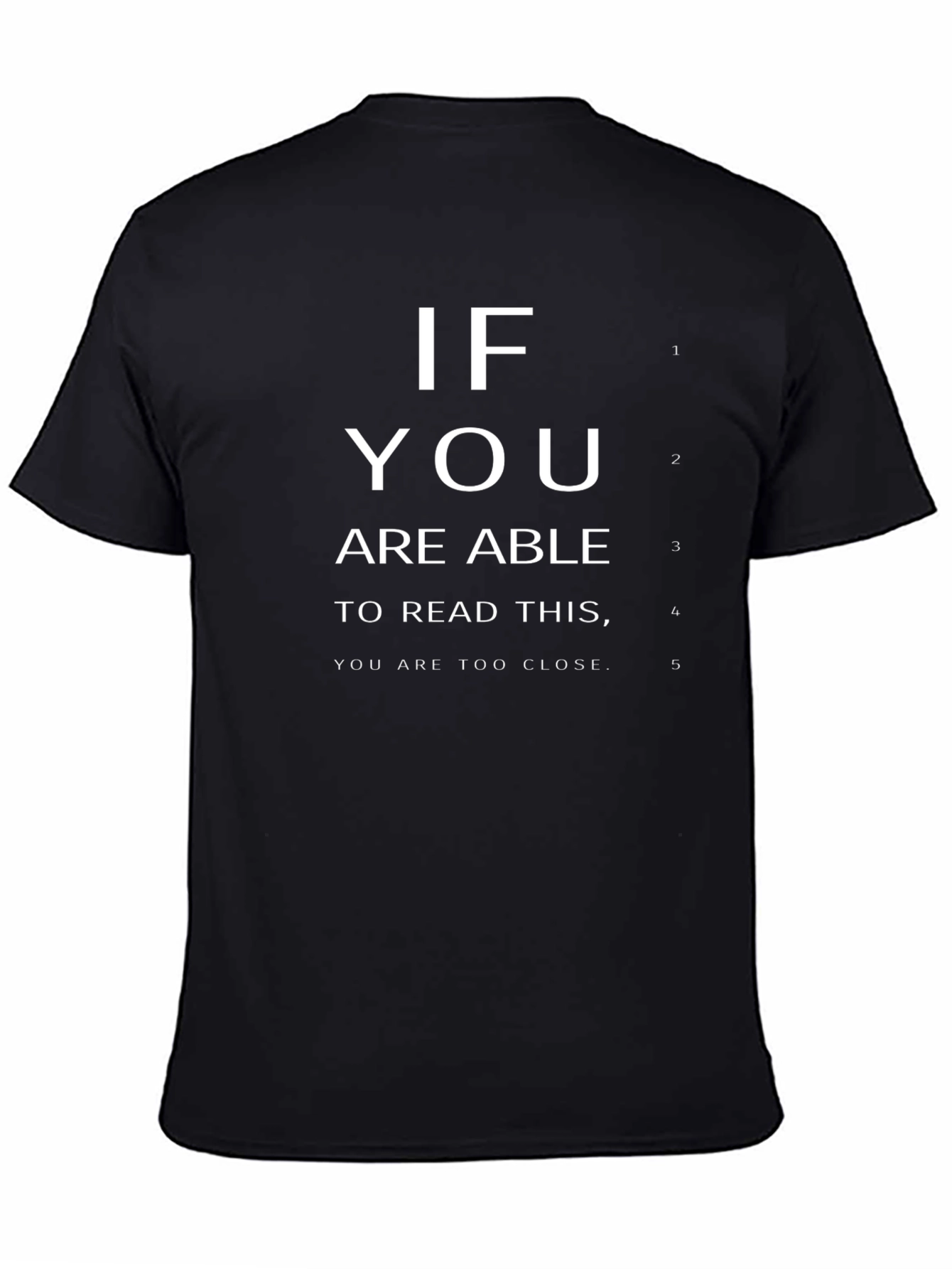 Funny Eye Chart T-Shirt - Too Close Tee