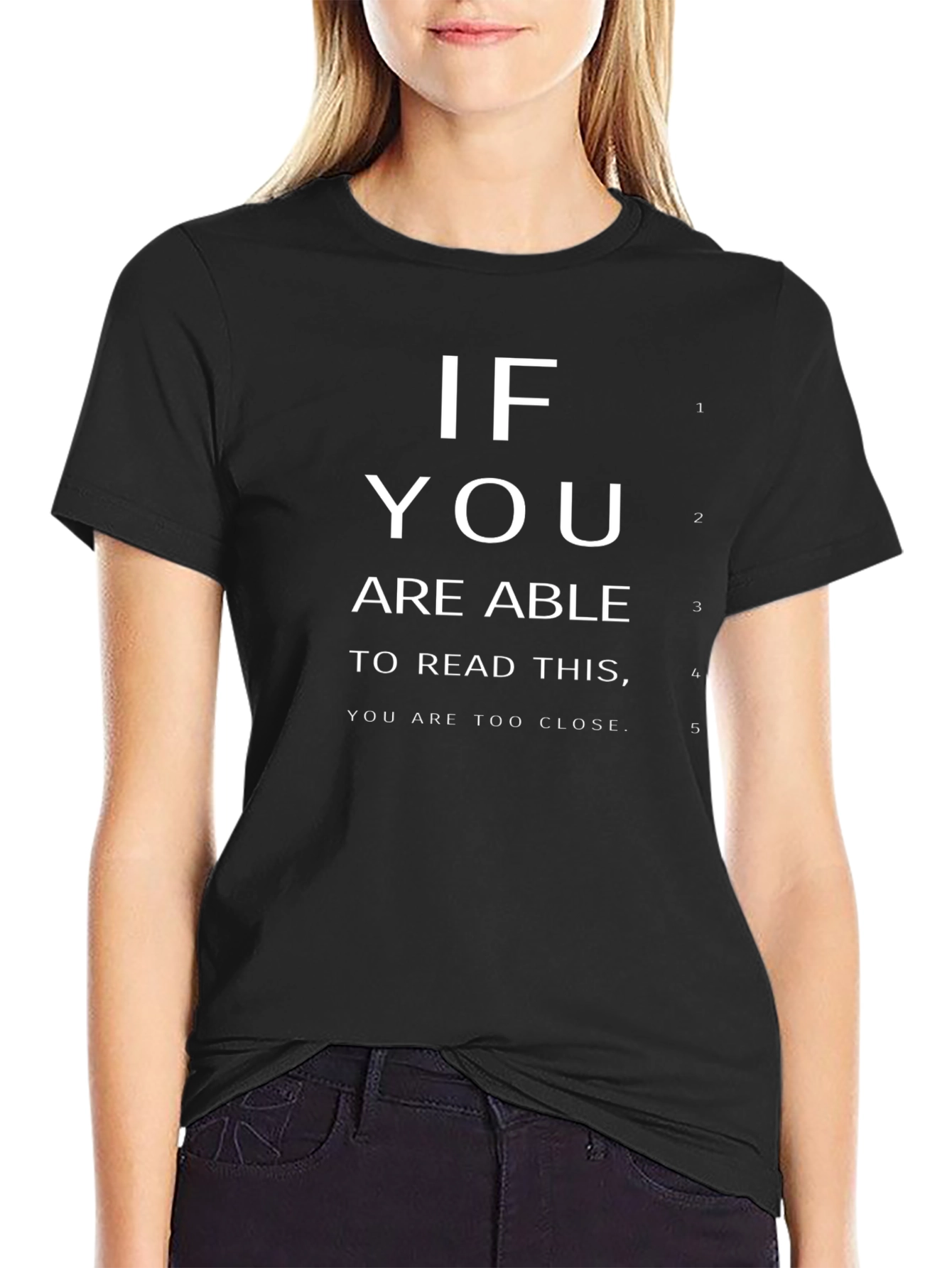 Funny Eye Chart T-Shirt - Too Close Tee