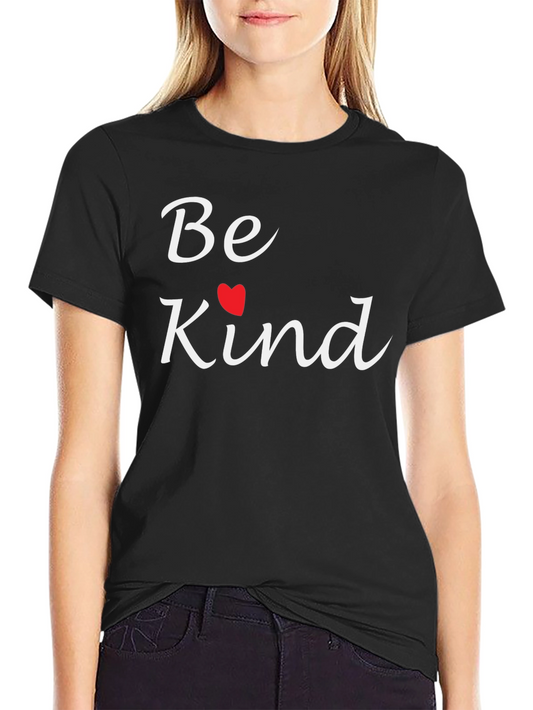 Be Kind Heart T-Shirt - Soft Cotton Blend Casual Tee