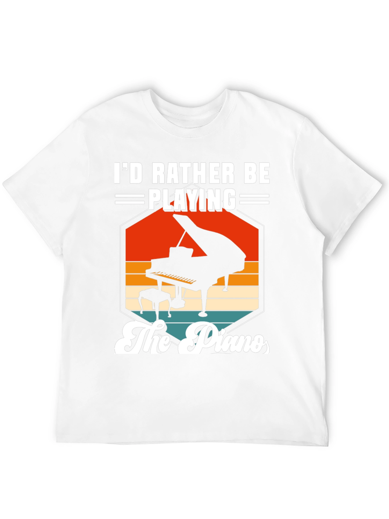 Id Rather Be Playing the Piano T-Shirt