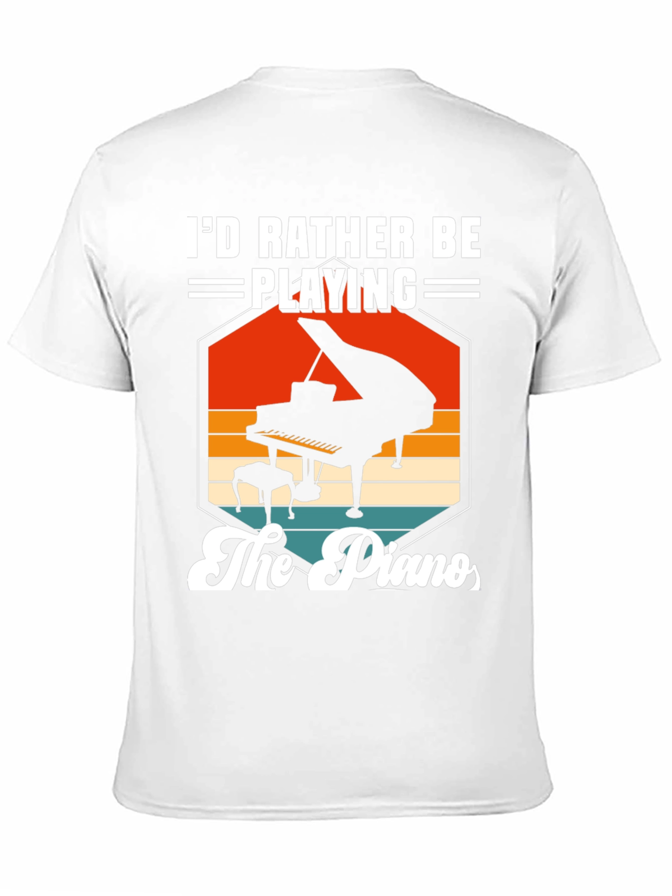 Id Rather Be Playing the Piano T-Shirt