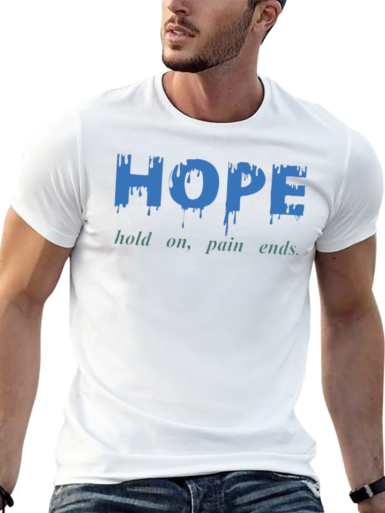HOPE Graphic Print T-Shirt - Hold On Pain Ends.
