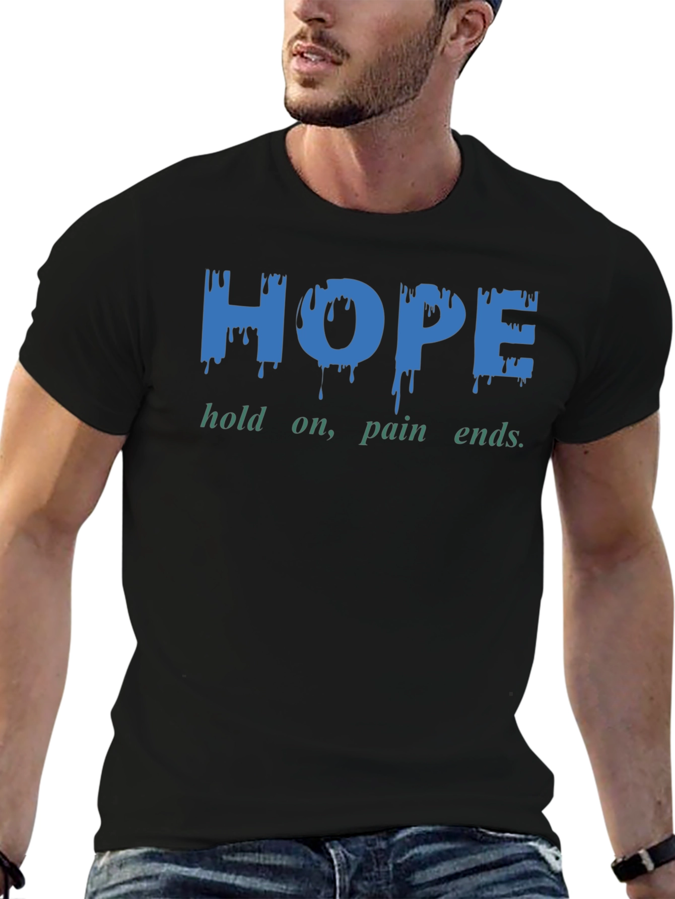HOPE Graphic Print T-Shirt - Hold On Pain Ends.