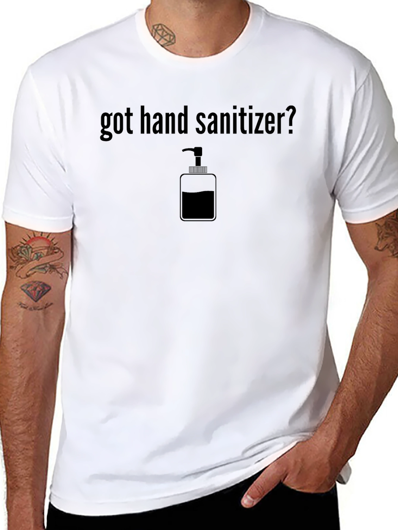 Got Hand Sanitizer? Novelty Graphic Tee