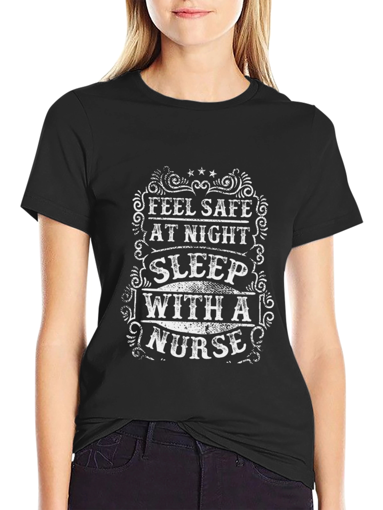 Feel Safe Sleep with a Nurse T-Shirt