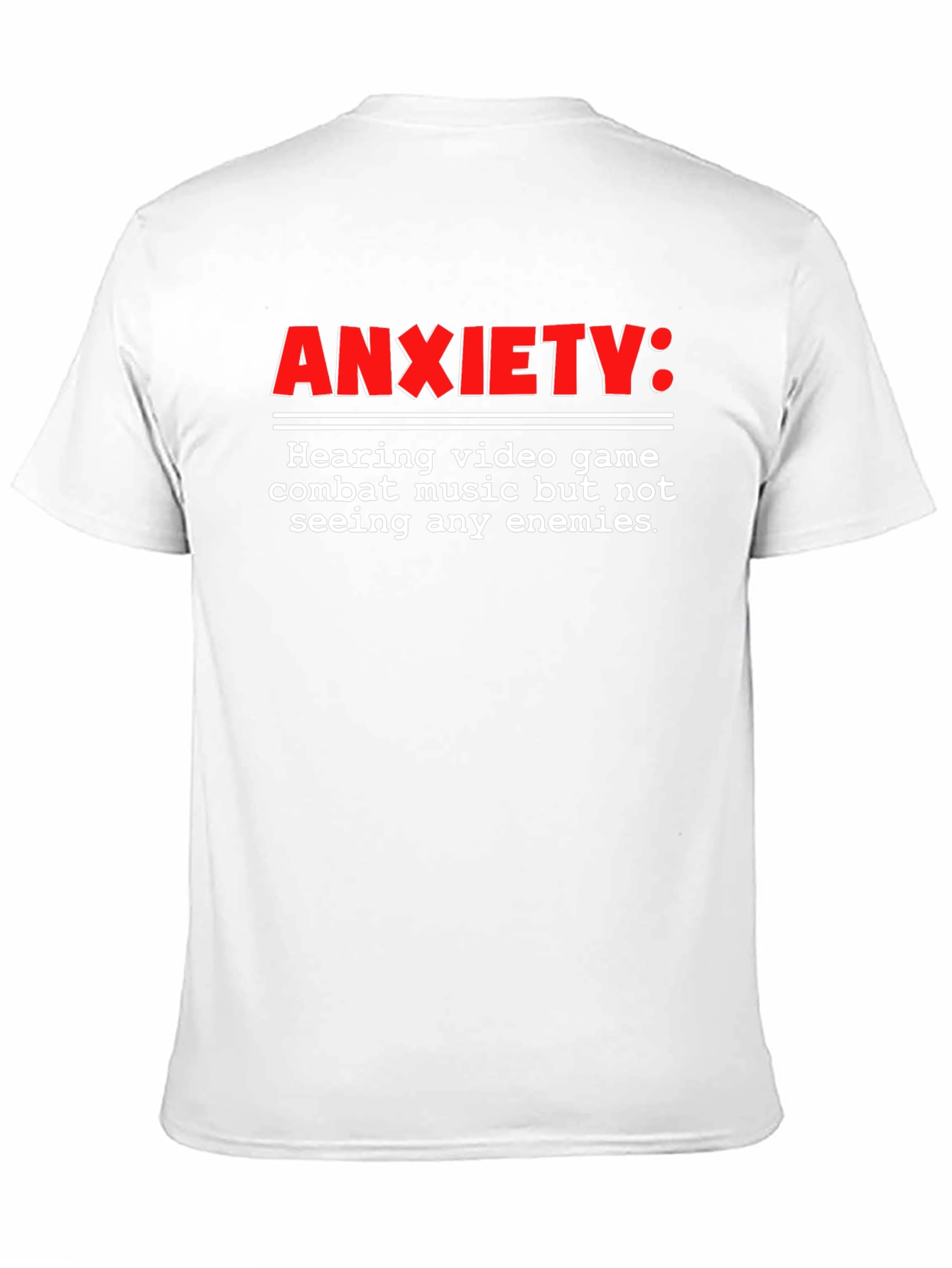 Anxiety Gamer T-Shirt - Combat Music No Enemies