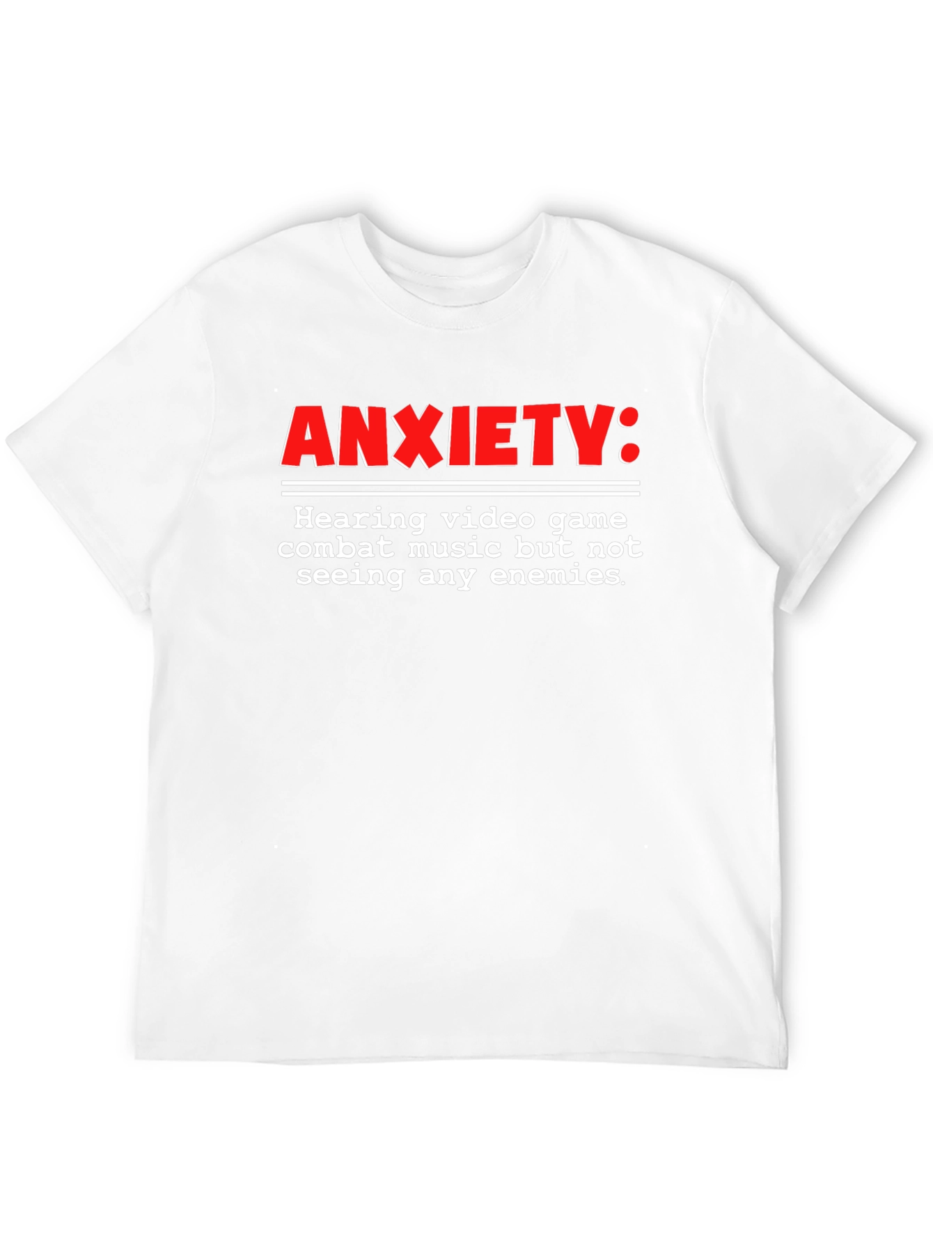 Anxiety Gamer T-Shirt - Combat Music No Enemies