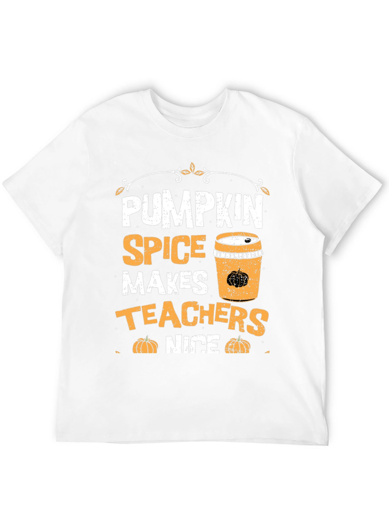 Pumpkin Spice Makes Teachers Nice T-Shirt