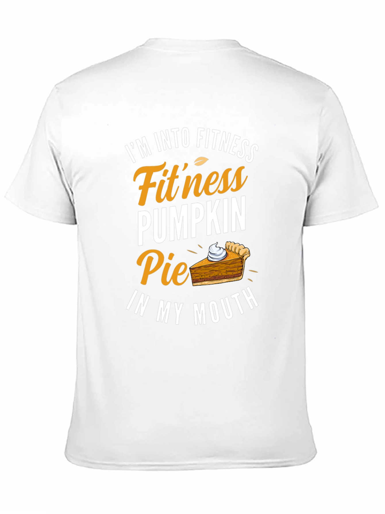 Funny Pumpkin Pie Fitness T-Shirt