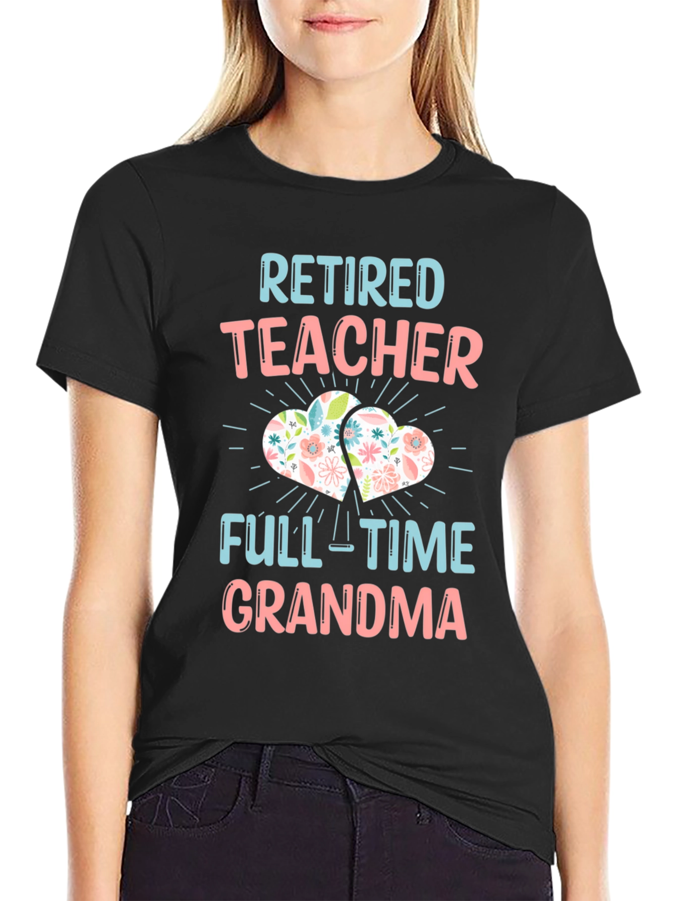 Retired Teacher Full-Time Grandma T-Shirt