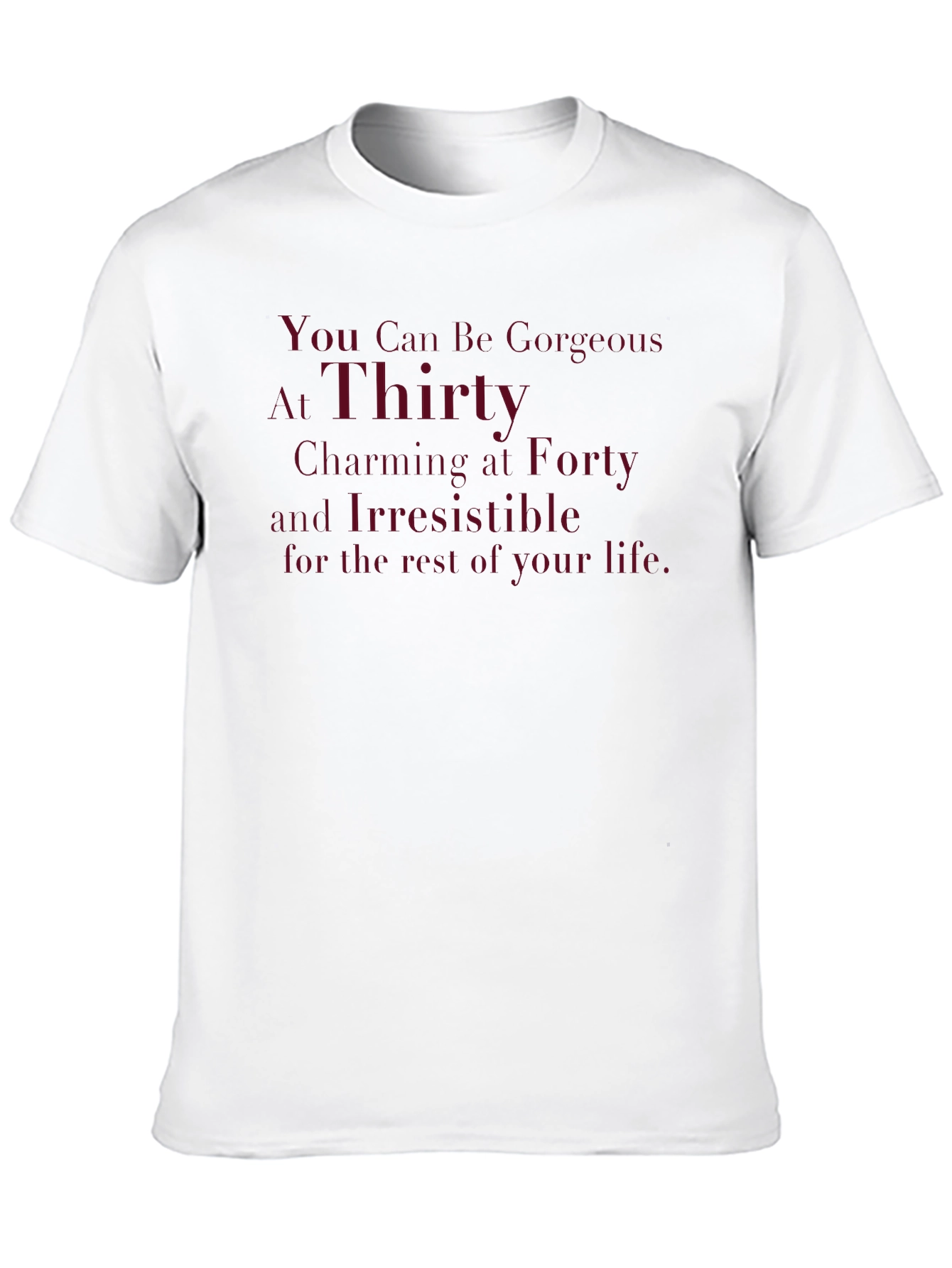 Gorgeous at Thirty Graphic Tee