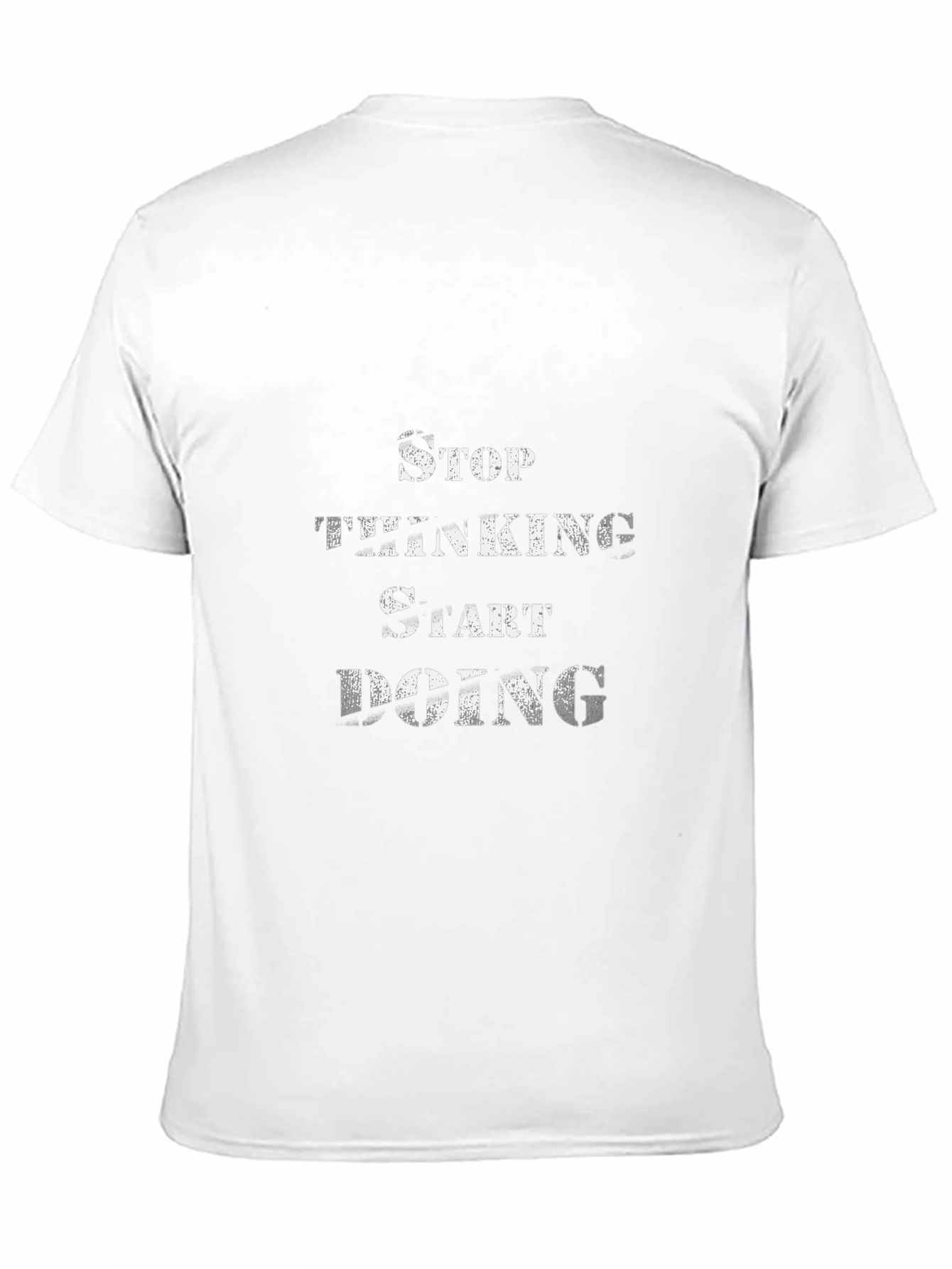 Stop Thinking Start Doing Black T-Shirt