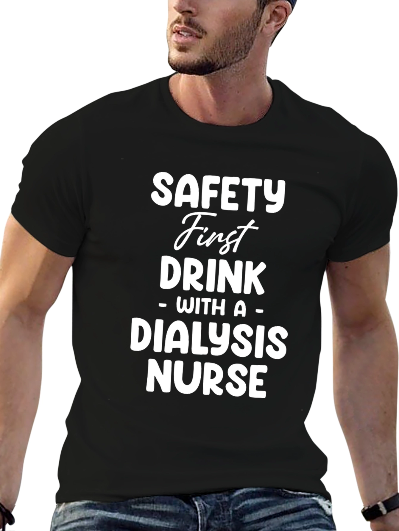 Safety First Dialysis Nurse Tee - Unisex T-Shirt