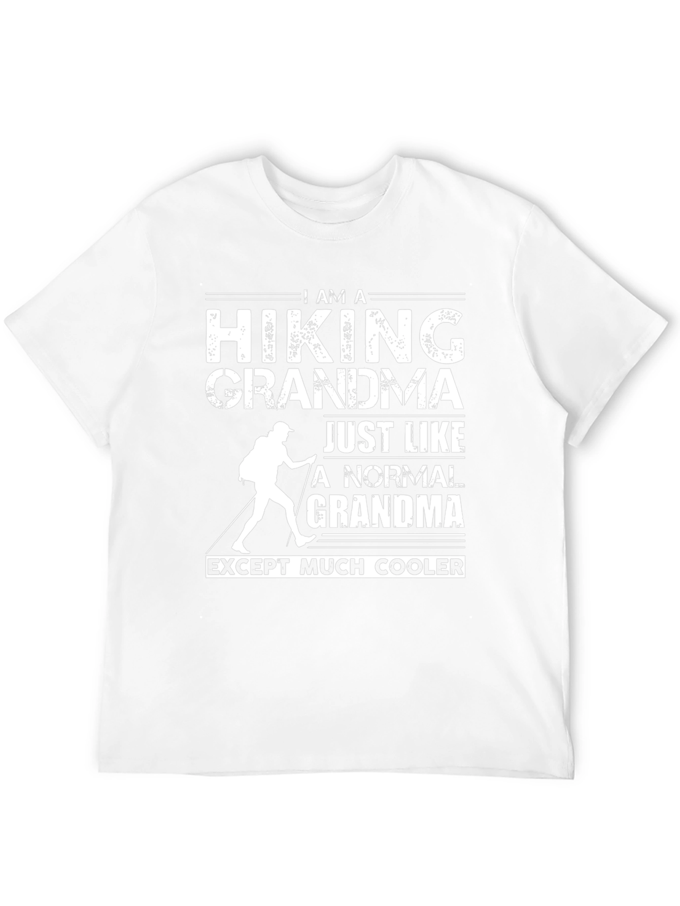 Hiking Grandma T-Shirt: Cooler Than Normal!