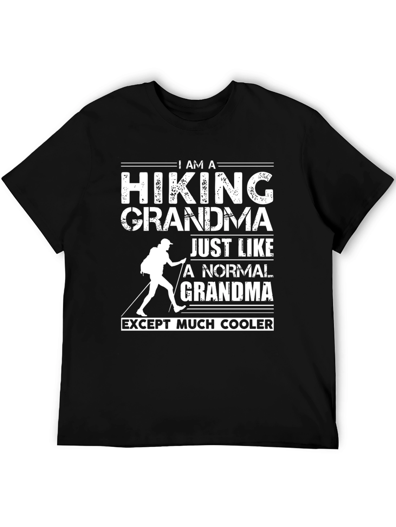 Hiking Grandma T-Shirt: Cooler Than Normal!