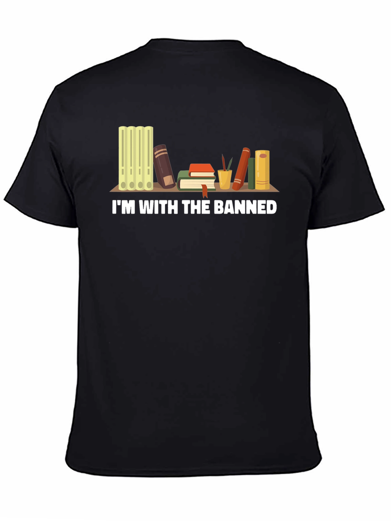 Im With The Banned Books T-Shirt - Black