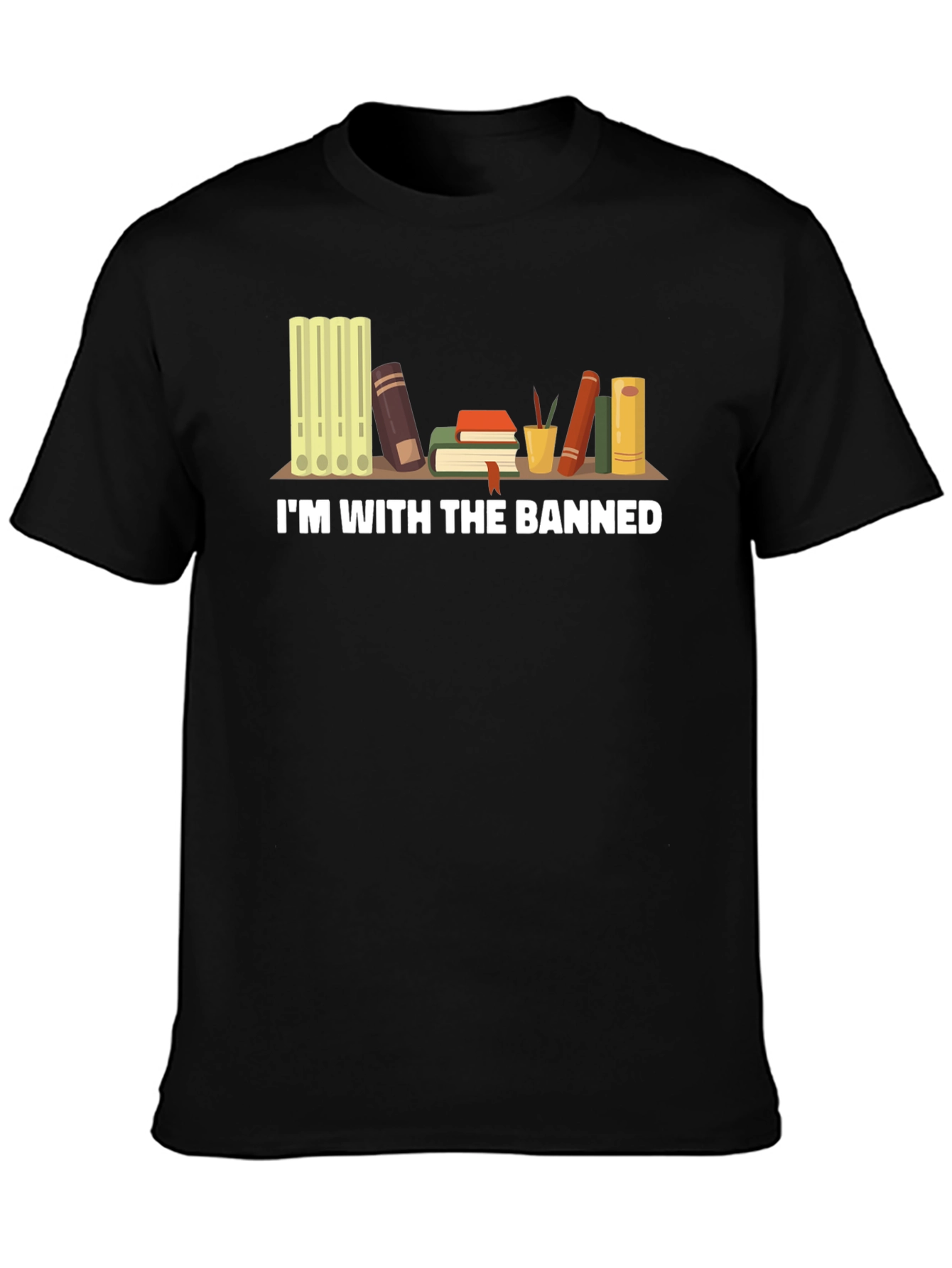 Im With The Banned Books T-Shirt - Black