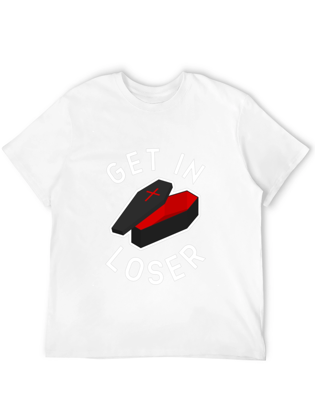 Get In Loser Coffin T-Shirt