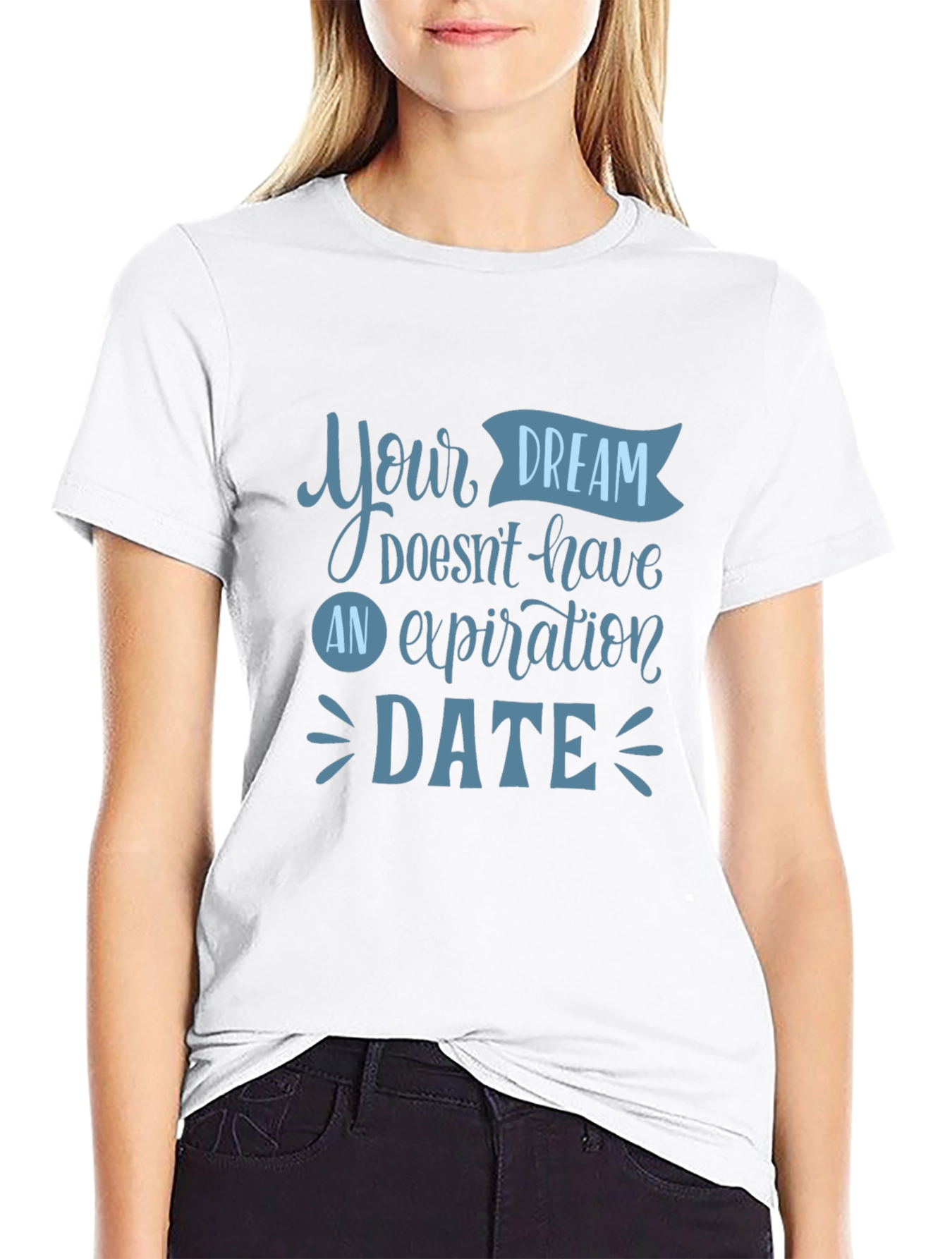 Inspirational Dream Date T-Shirt