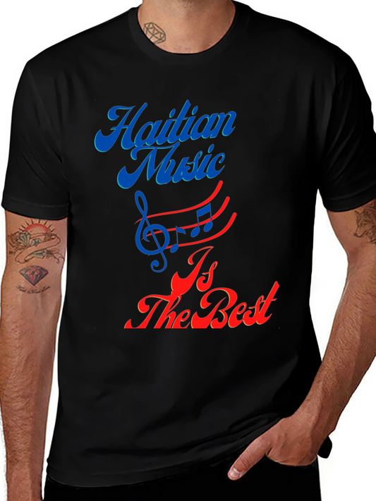 Haitian Music is the Best Graphic Tee