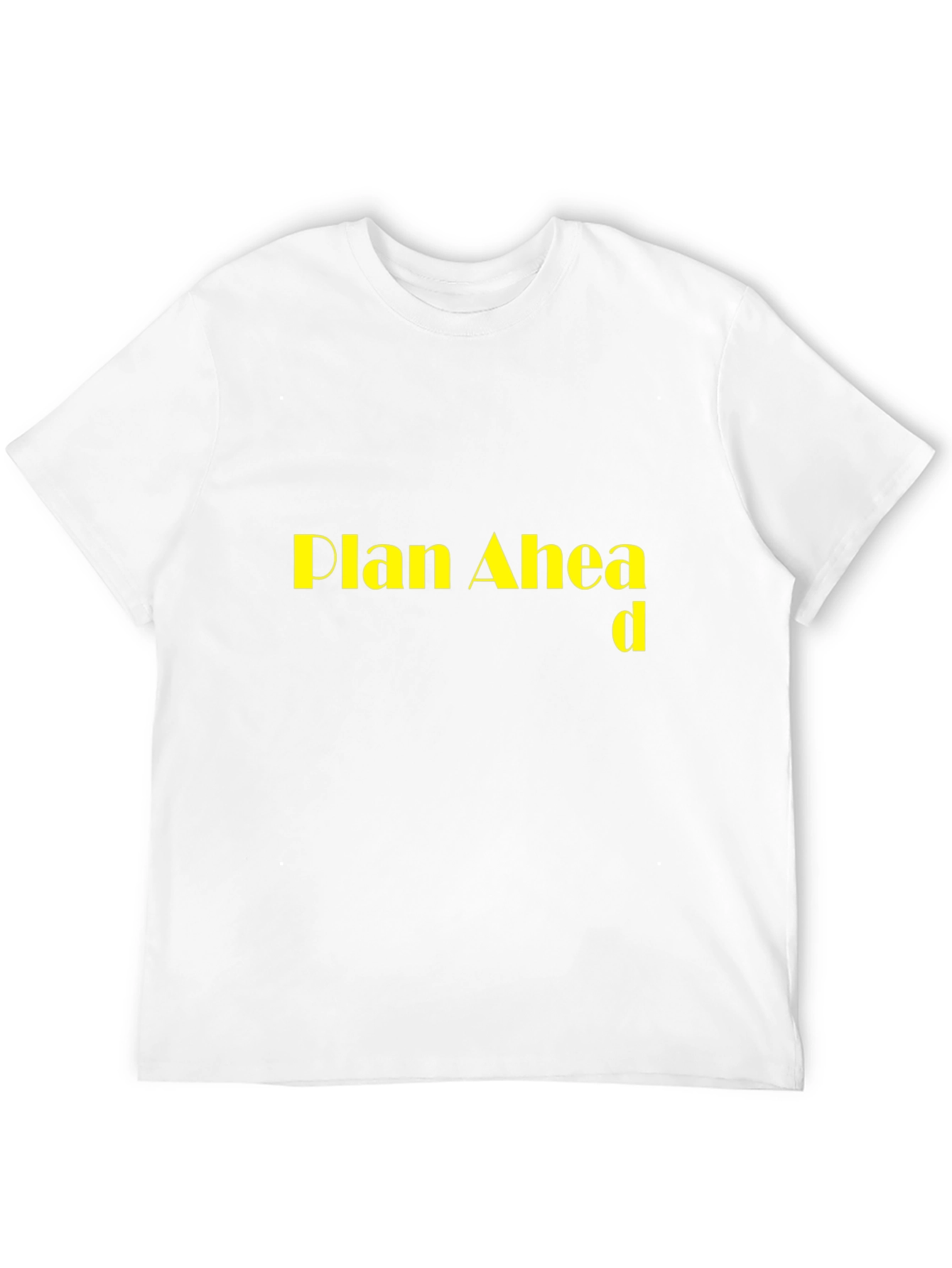Plan Ahead Black T-Shirt
