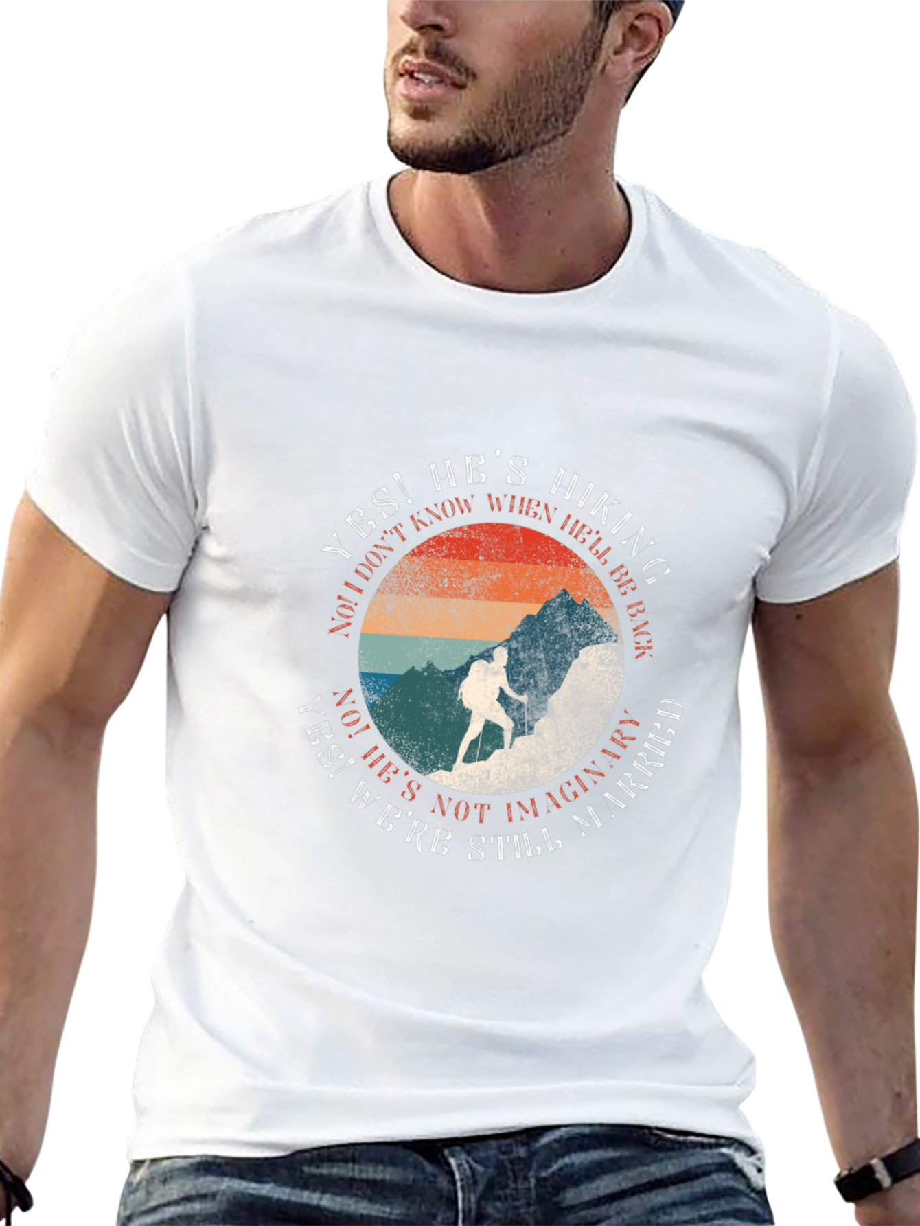Hiking T-Shirt: Hes Hiking Still Married