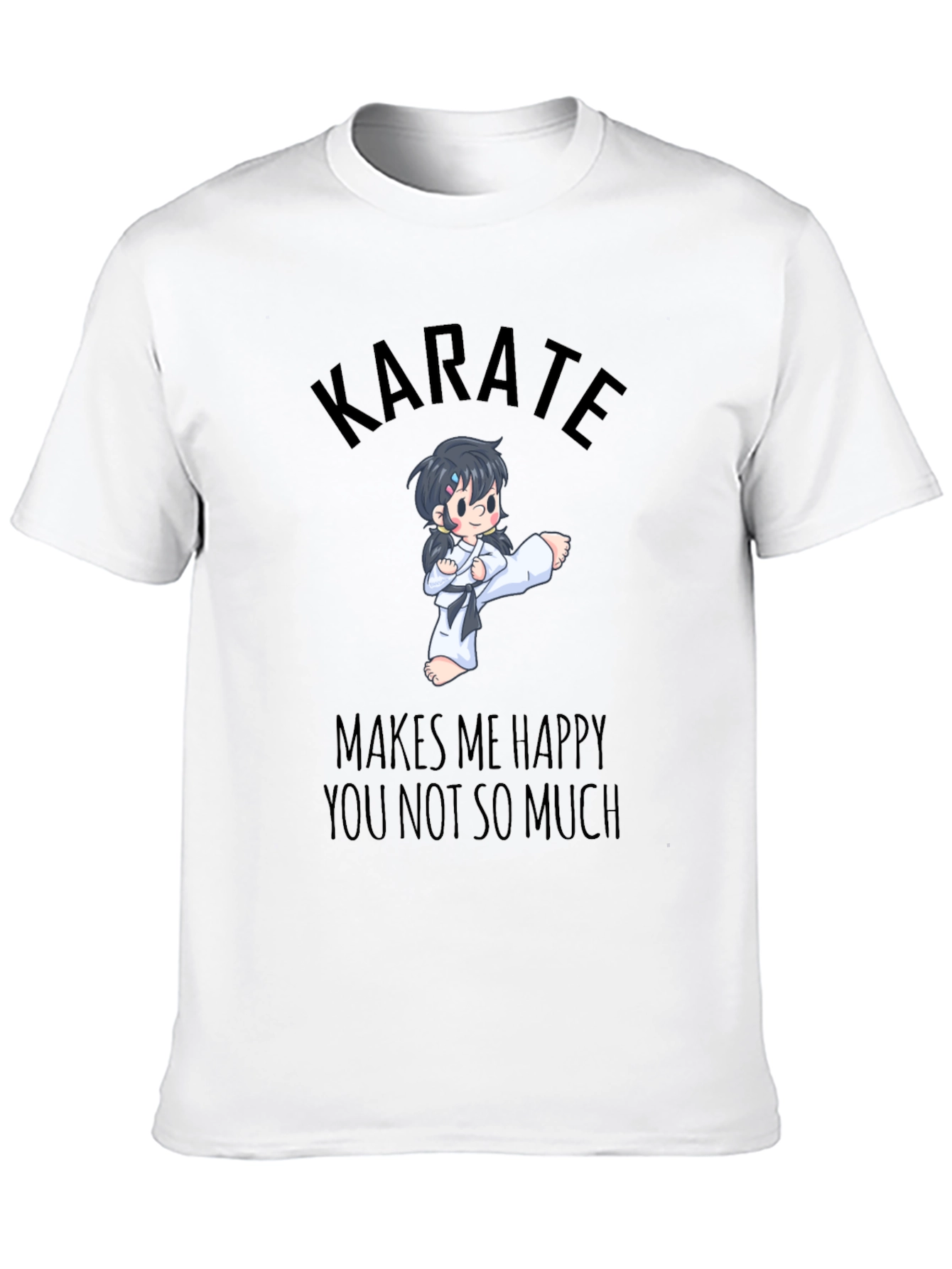 Karate Makes Me Happy T-Shirt