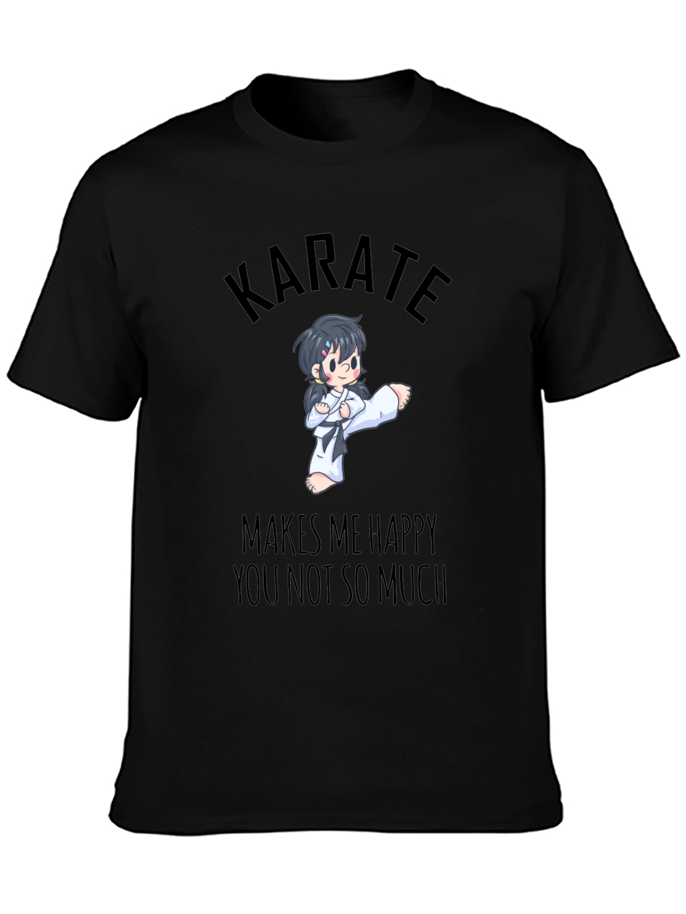 Karate Makes Me Happy T-Shirt