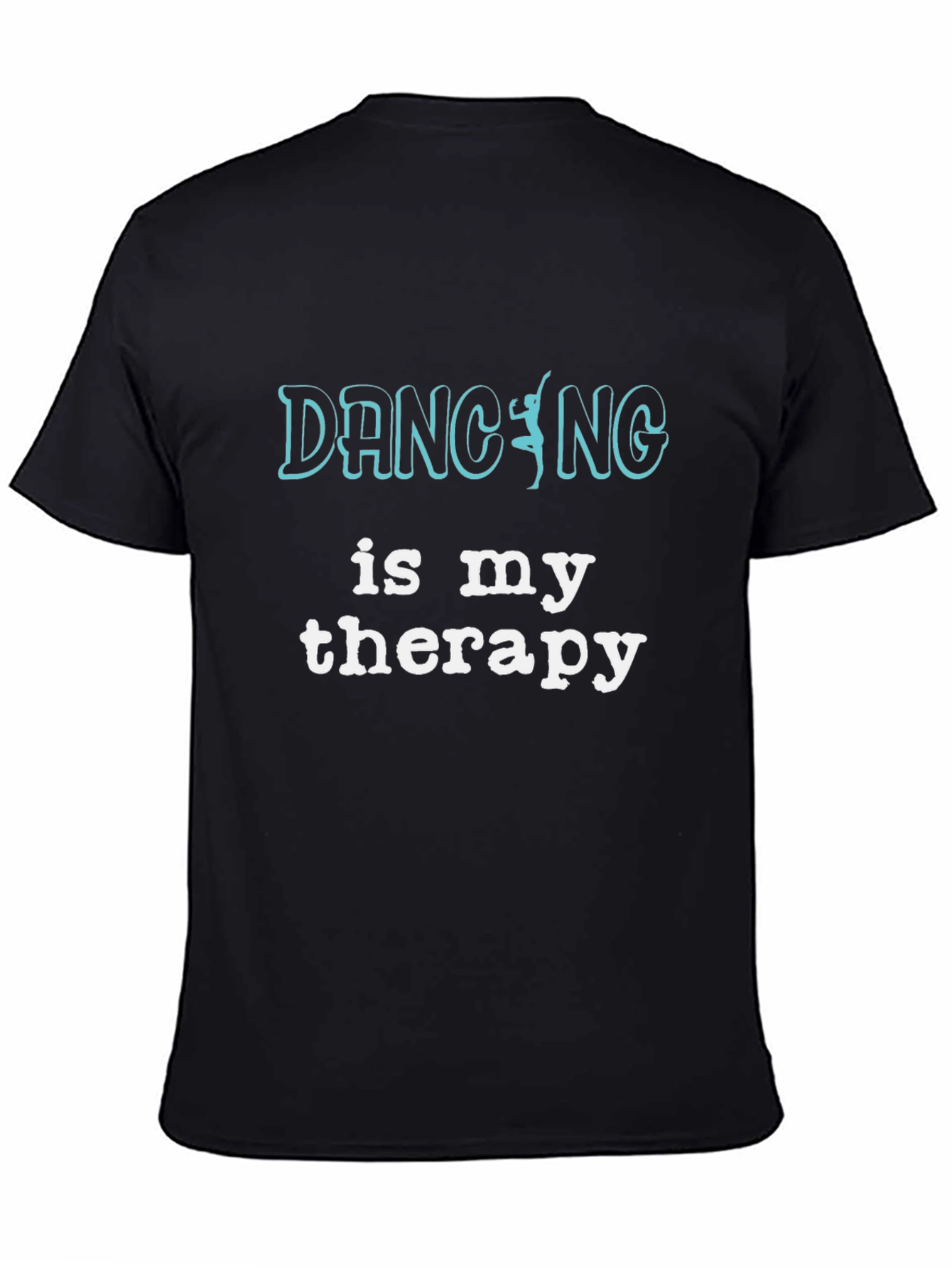 Dancing Is My Therapy Graphic T-Shirt