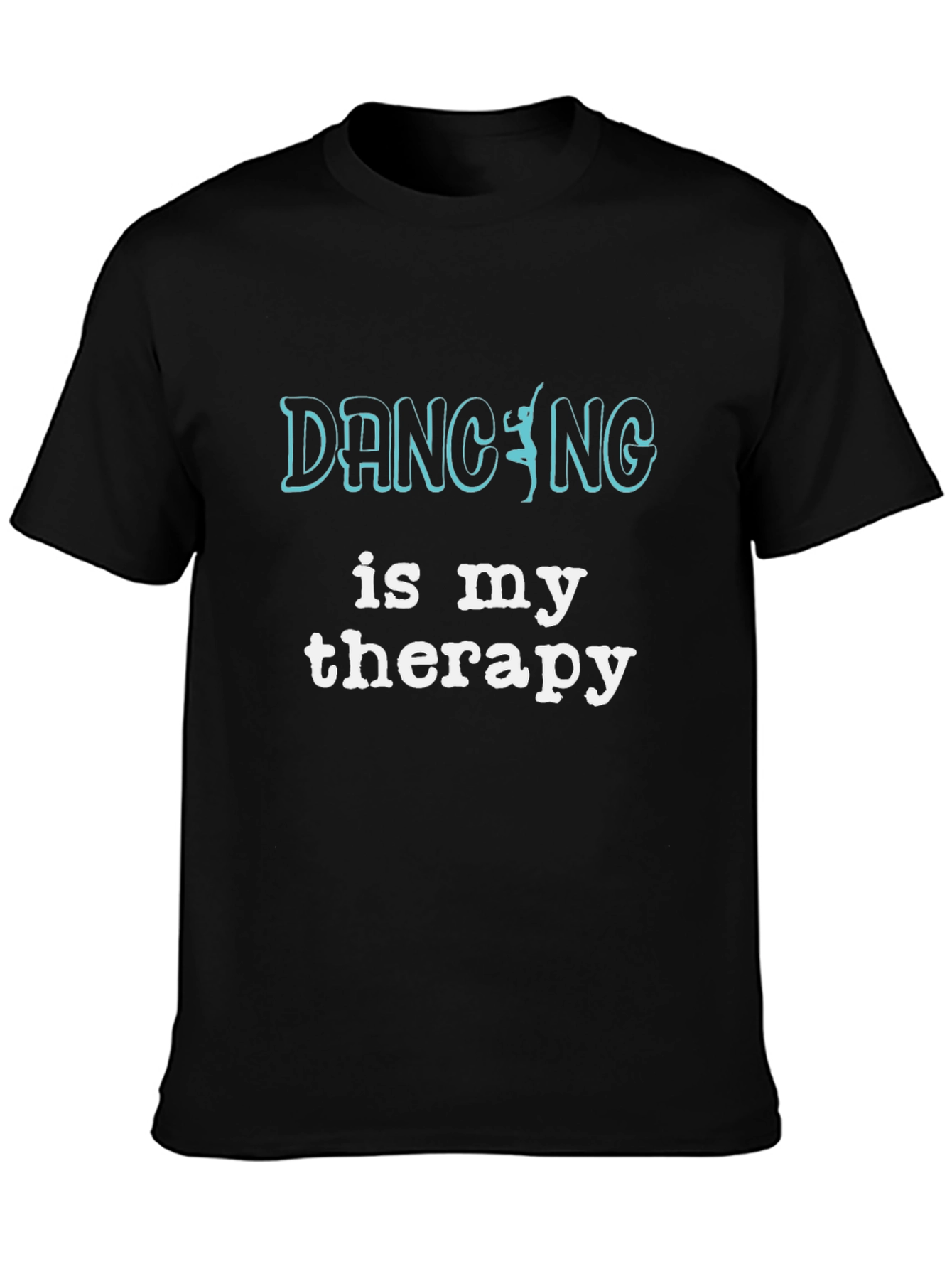 Dancing Is My Therapy Graphic T-Shirt